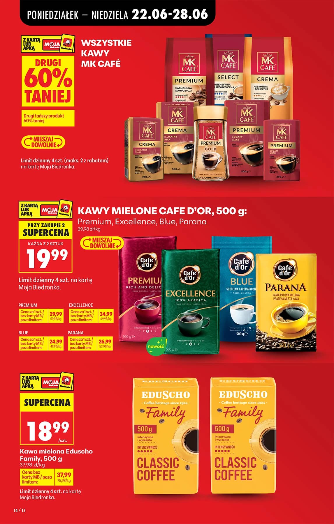 Biedronka - Codziennie niskie ceny P - oferta od 22.06 16 puslapis