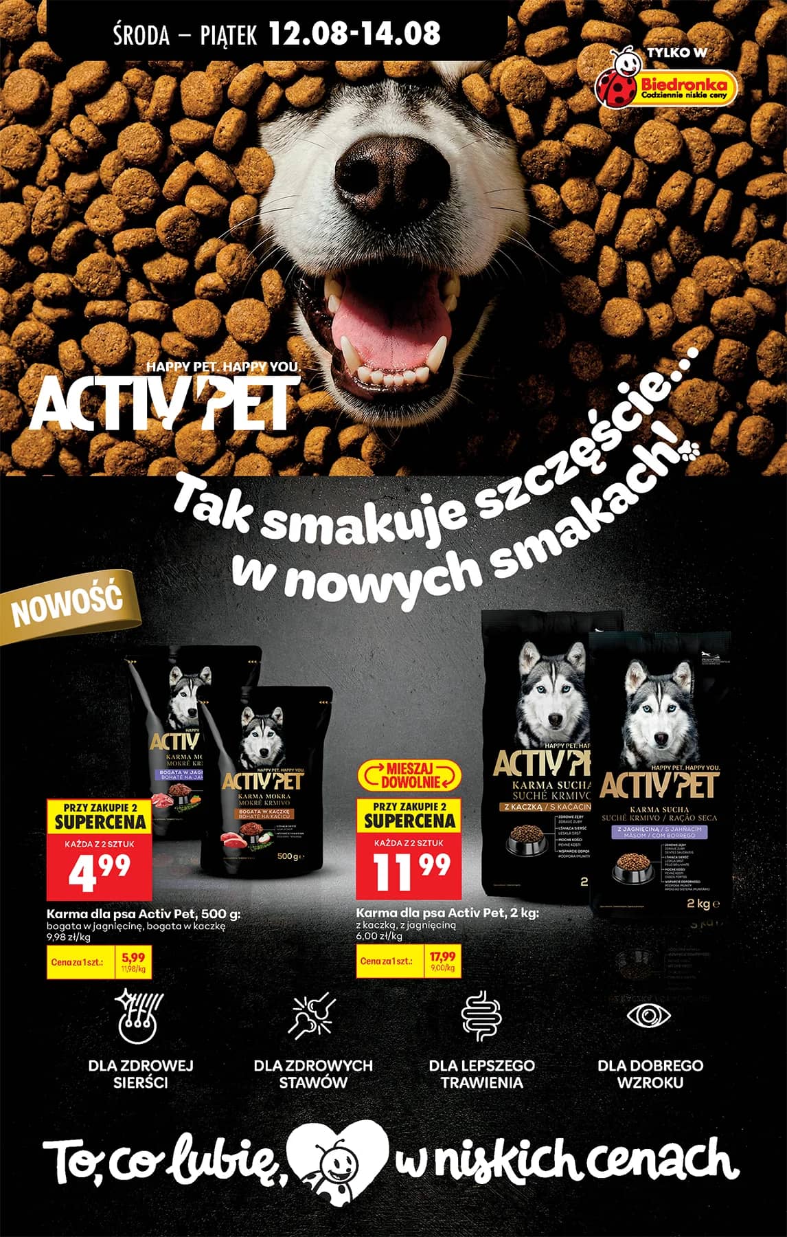 Biedronka - Codziennie niskie ceny P - oferta od 12.08 84 puslapis