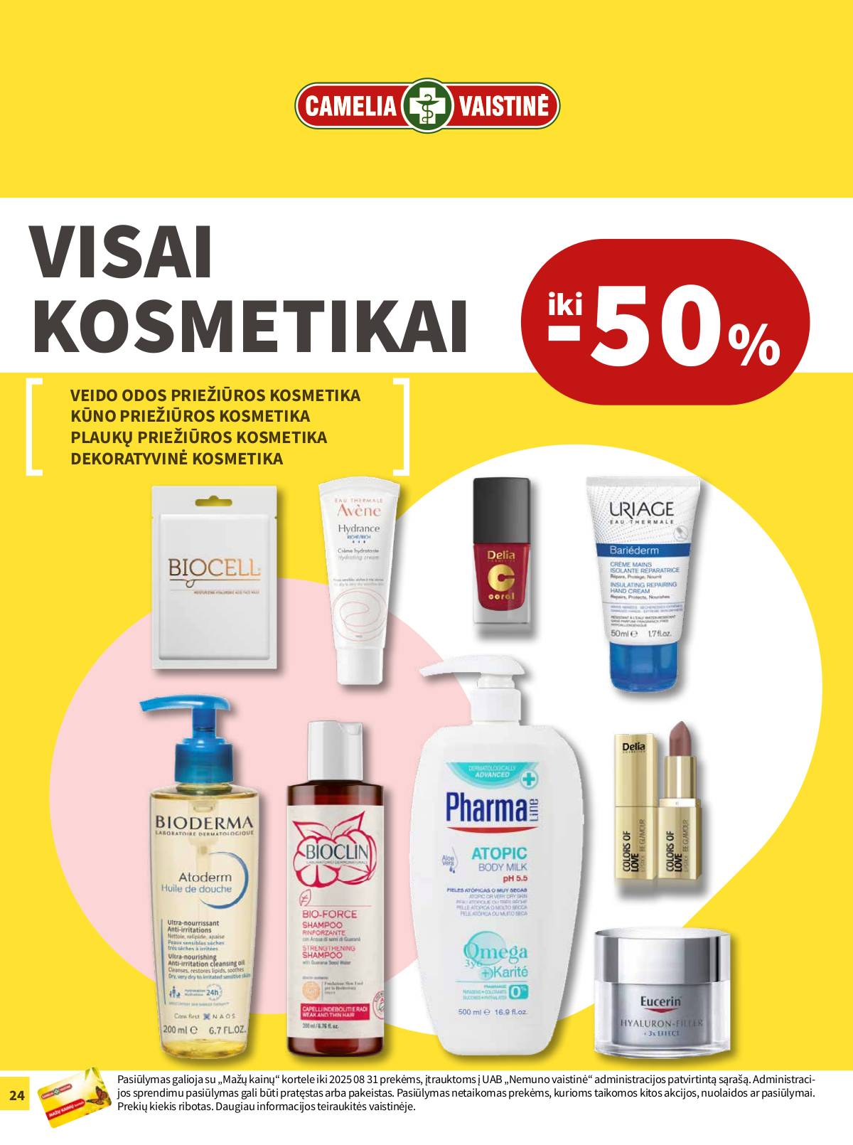 Camelia - Camelia vaistinė Rugpjūčio mėnesio akcijų leidinys | 2025-08-01 - 2025-08-31 24 puslapis