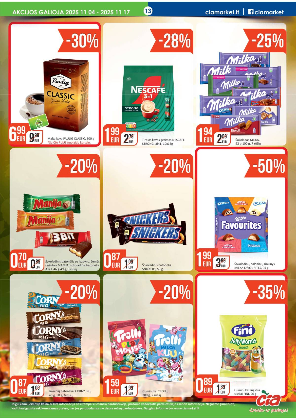 Čia Market - ČIA MARKET akcijų leidinys Nr. 22 | 2025-11-04 - 2025-11-17 13 puslapis