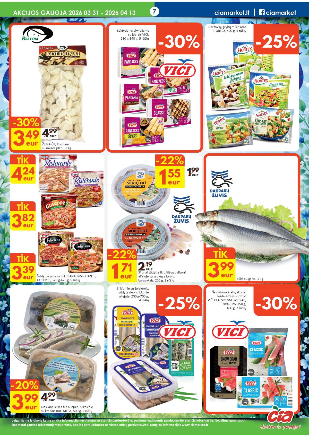 Čia Market - ČIA MARKET akcijų leidinys Nr. 7 (82) 7 puslapis