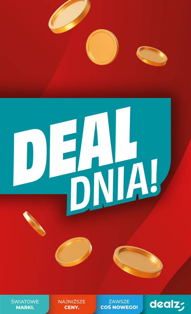 Dealz - Dealz "DEAL DNIA" akcijų leidinys 1 puslapis