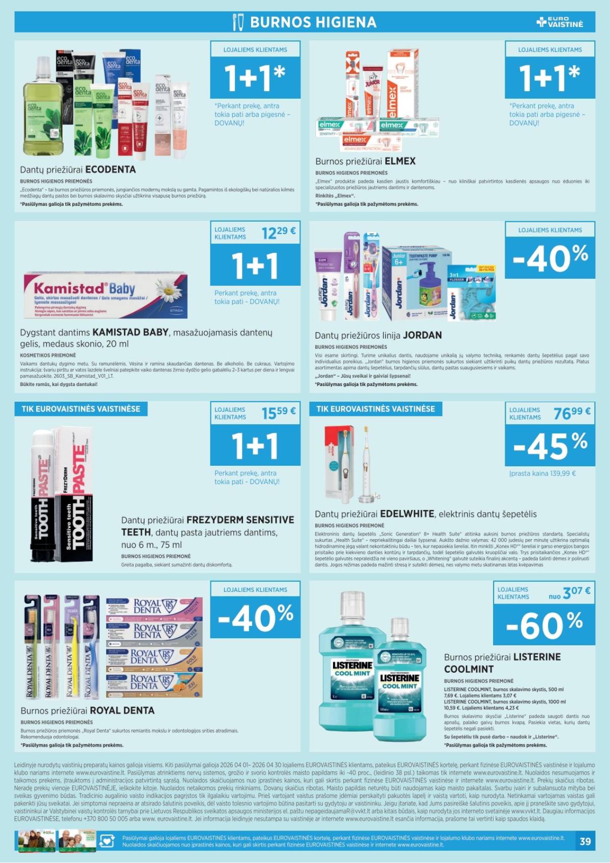 Eurovaistinė - Eurovaistinė akcijų leidinys | 2026-04-01 - 2026-04-30 39 puslapis