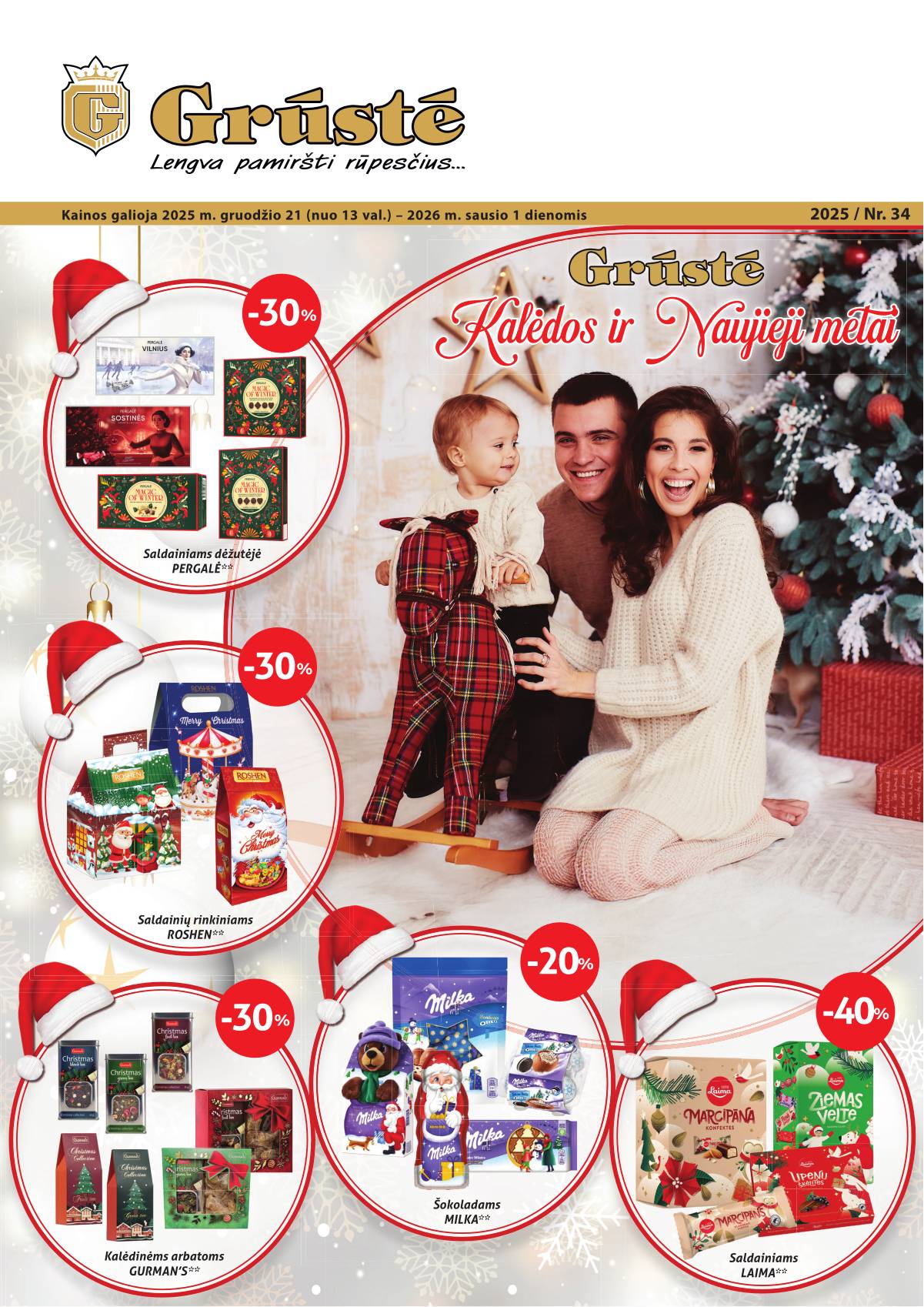 Grūstė - Grūstė akcijų leidinys Nr.34 | 2025-12-21 - 2026-01-01 1 puslapis