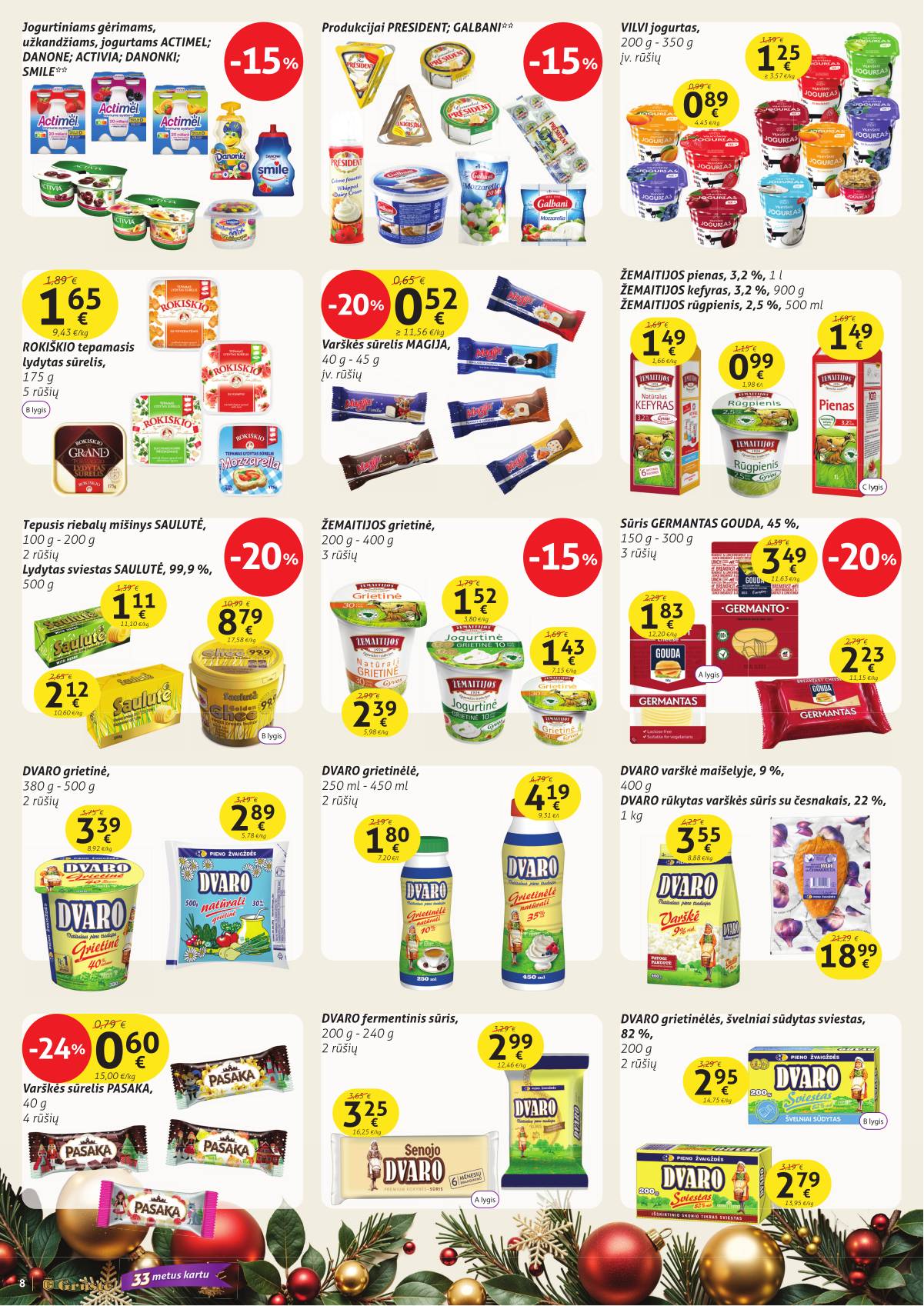 Grūstė - Grūstė akcijų leidinys Nr.34 | 2025-12-21 - 2026-01-01 8 puslapis