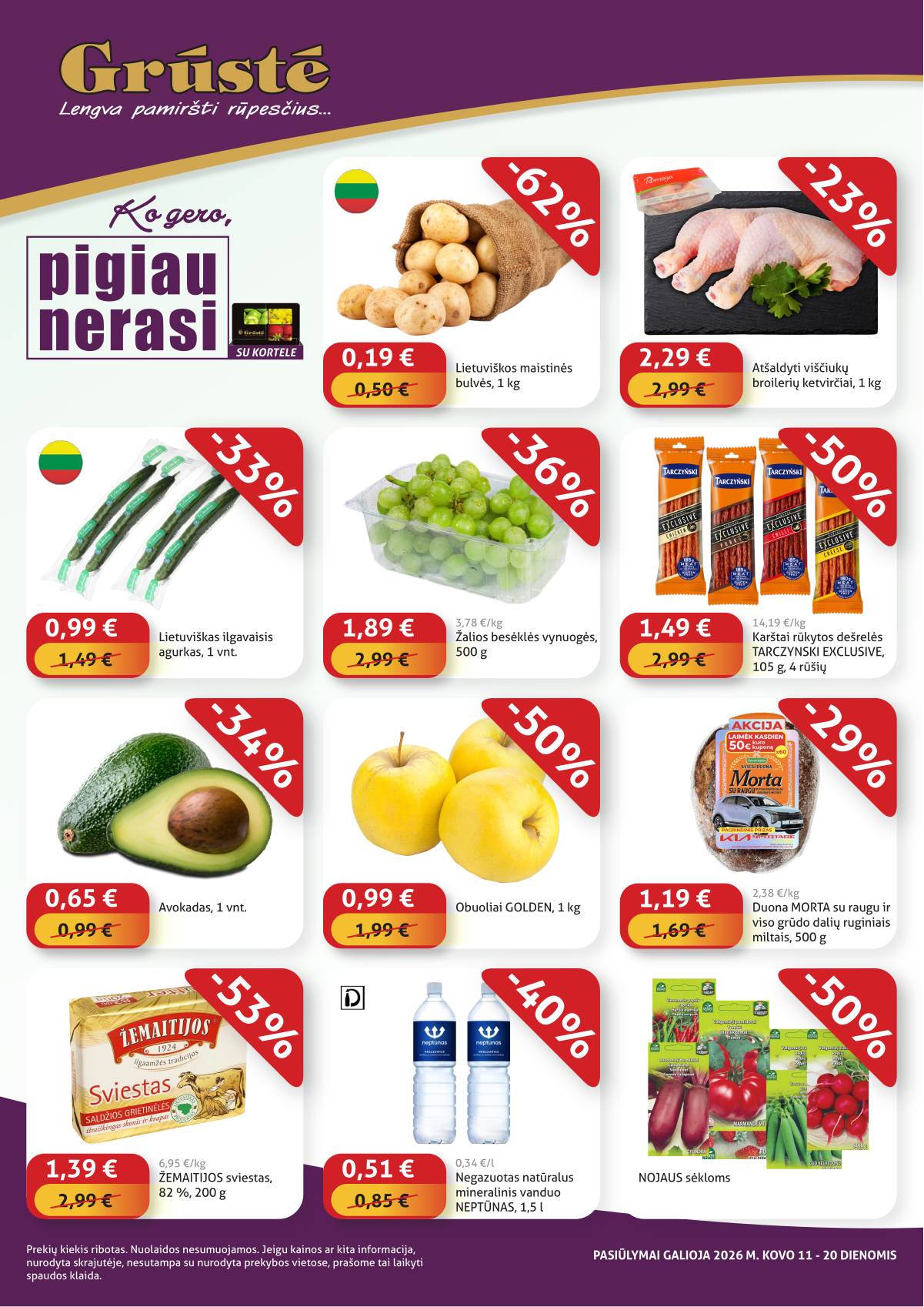 Grūstė - Grūstė akcijų leidinys "Pigiau Nerasi" 2026-03-11 - 2026-03-30 1 puslapis