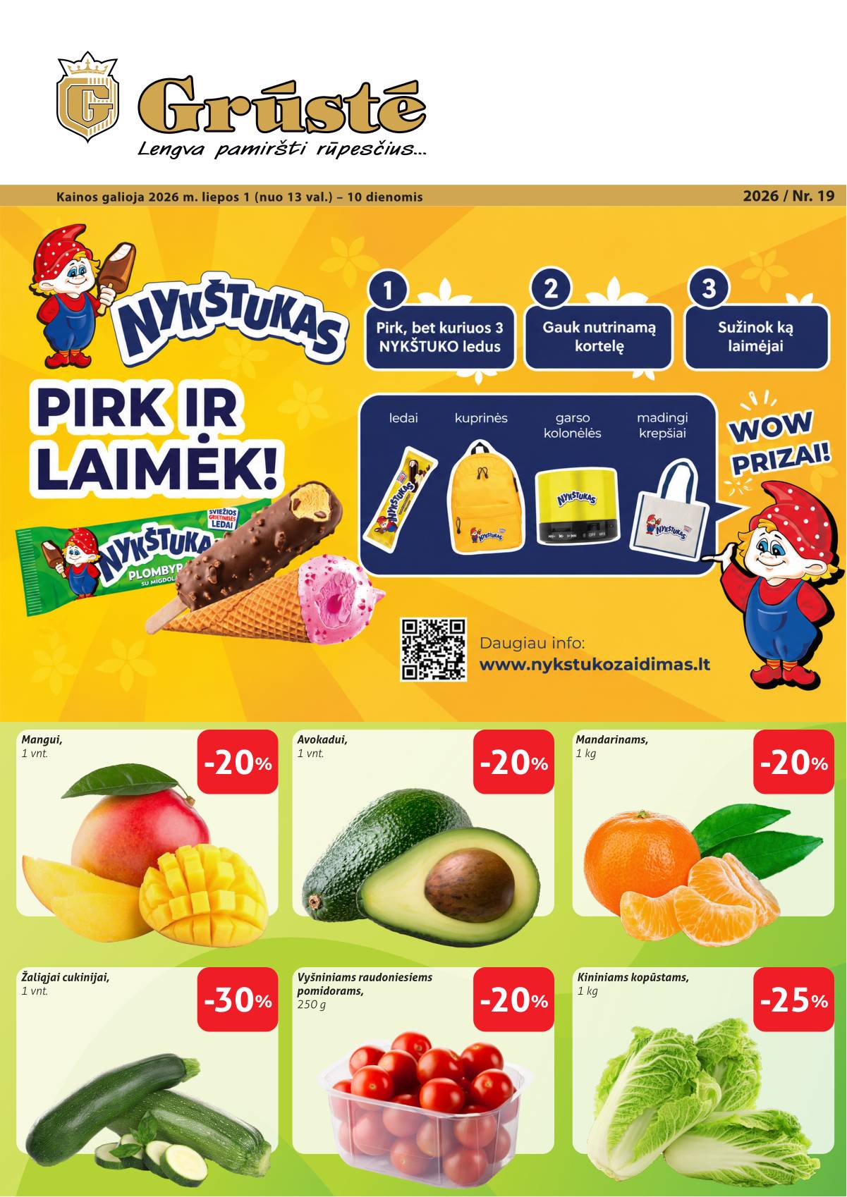 Grūstė - Grūstė akcijų leidinys Nr. 19 | 2026-07-01 - 2026-07-10 1 puslapis
