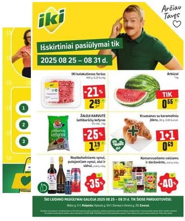 Iki - Specialūs pasiūlymai IKI Zarasai, IKI Zarasai Dariaus ir IKI Naikupė parduotuvės klientams 2025-08-25 – 2025-08-31