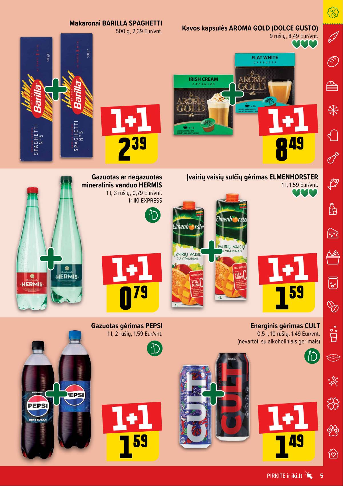 Iki - "IKI" 1+1 nuolaidų leidinys "Daugiau yra pigiau" 5 puslapis