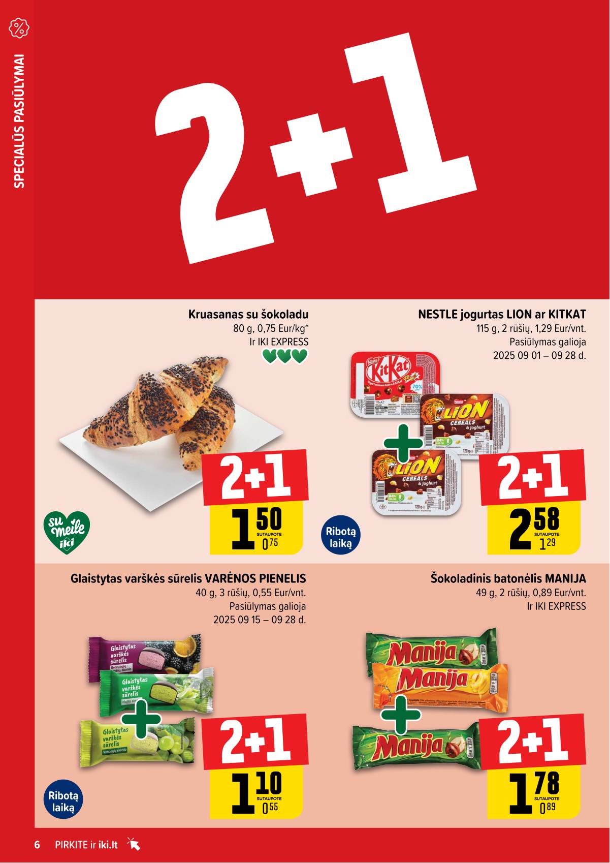Iki - "IKI" 1+1 nuolaidų leidinys "Daugiau yra pigiau" 6 puslapis