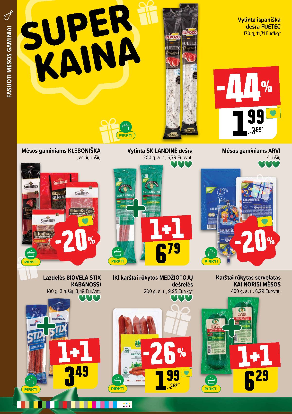 Iki - IKI savaitinis akcijų leidinys „Šaltuko fiesta" 22 puslapis