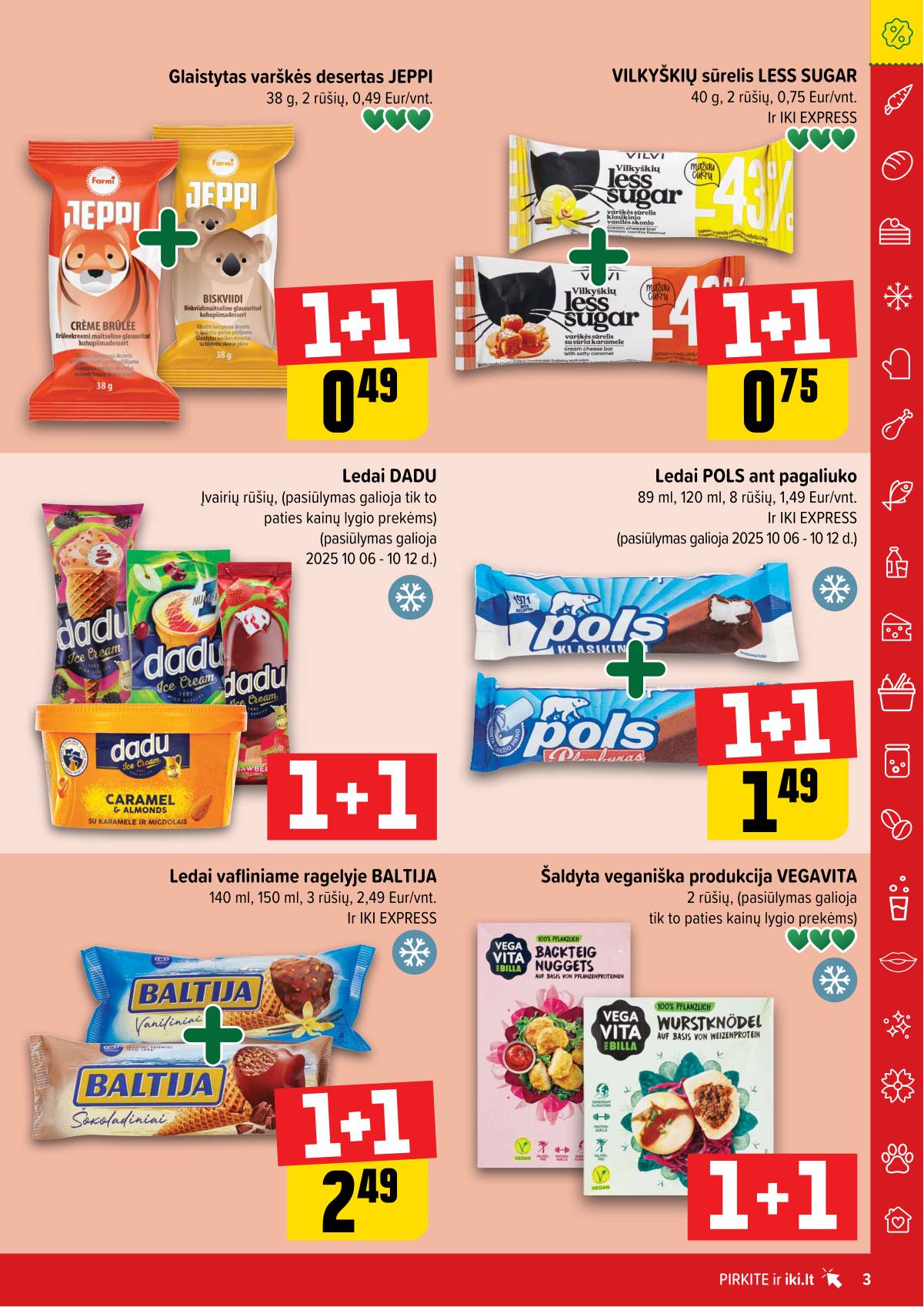 Iki - "IKI" 1+1 nuolaidų leidinys "Daugiau yra pigiau" 3 puslapis
