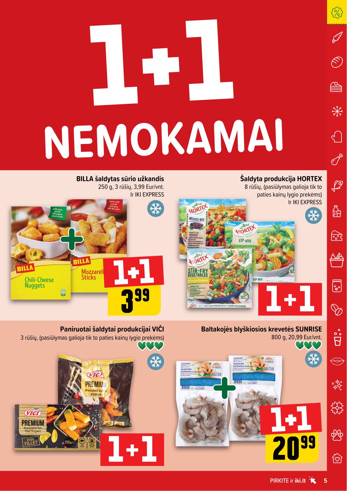Iki - "IKI" 1+1 nuolaidų leidinys "Daugiau yra pigiau" 5 puslapis
