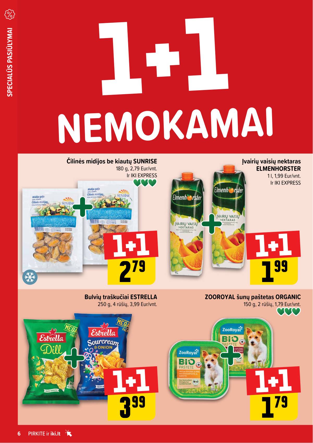 Iki - "IKI" 1+1 nuolaidų leidinys "Daugiau yra pigiau" 6 puslapis