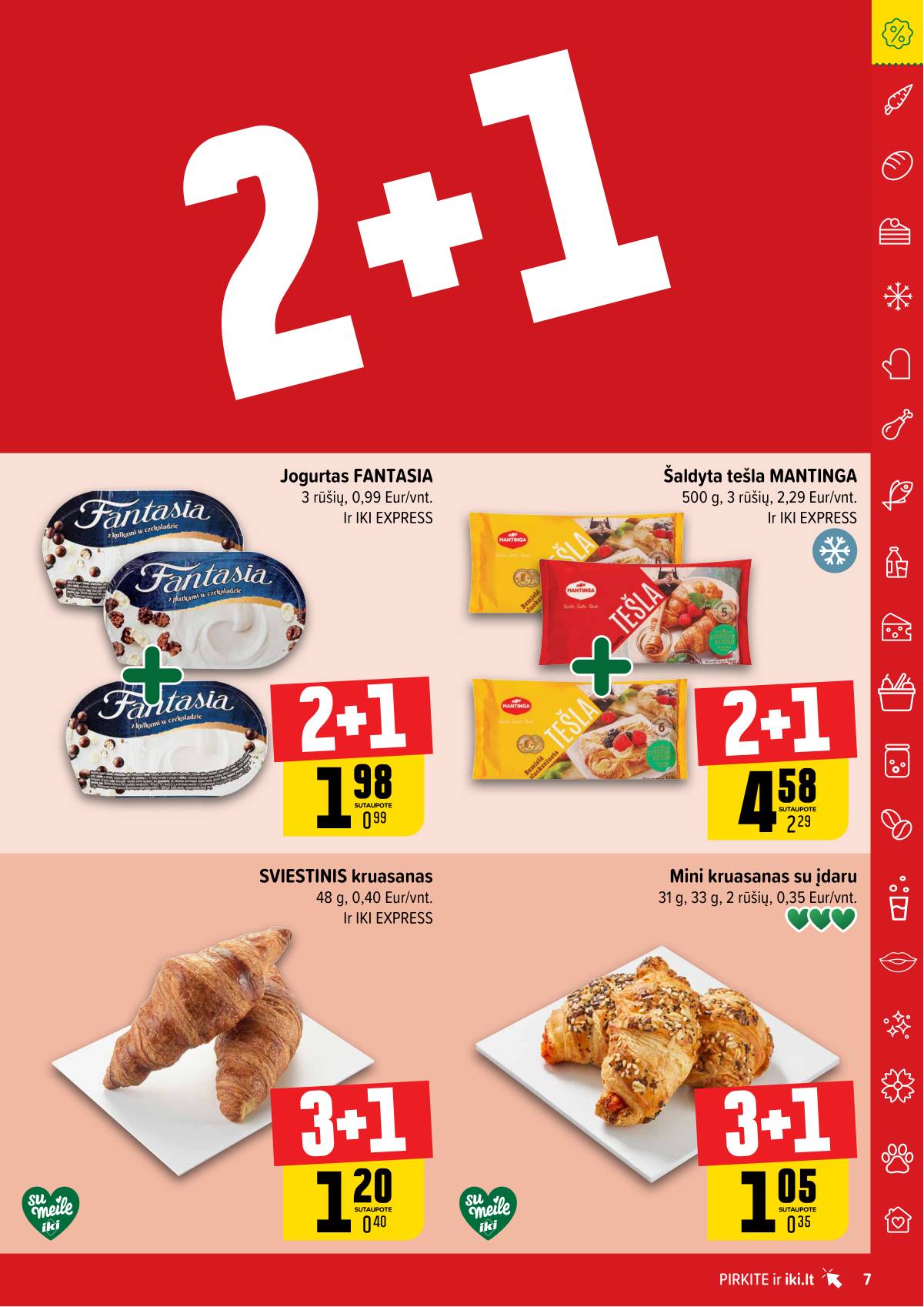 Iki - "IKI" 1+1 nuolaidų leidinys "Daugiau yra pigiau" 7 puslapis