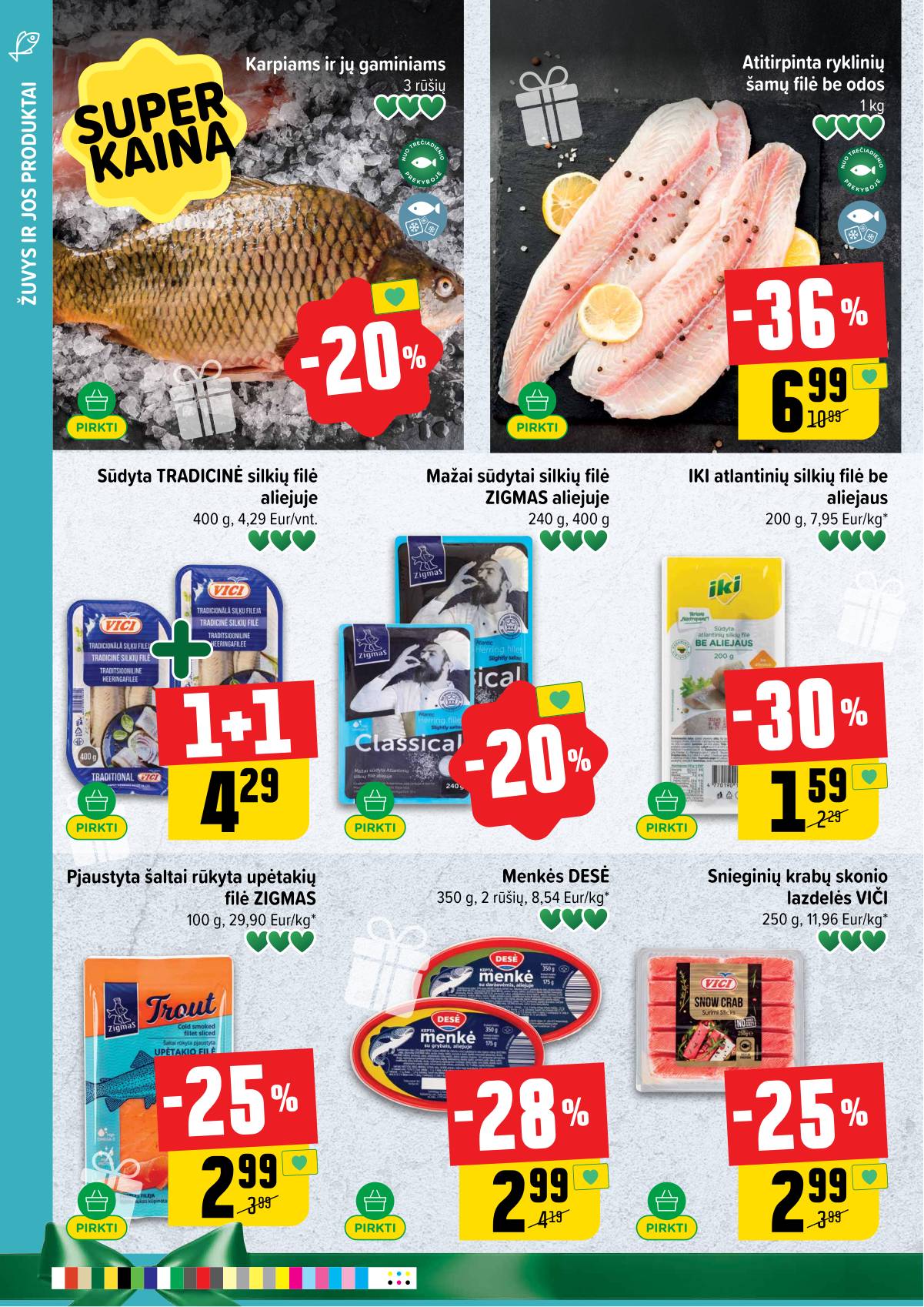 Iki - IKI savaitinis akcijų leidinys 22 puslapis
