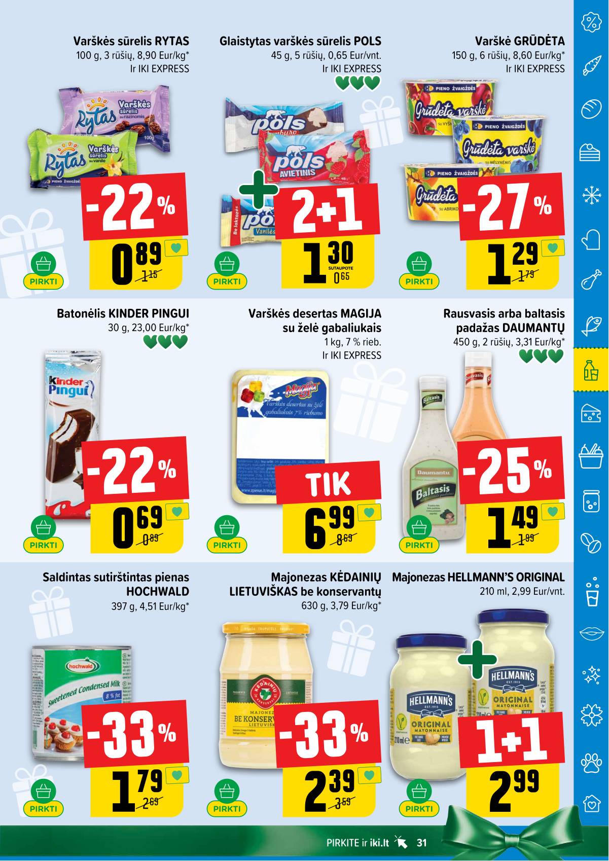 Iki - IKI savaitinis akcijų leidinys 31 puslapis