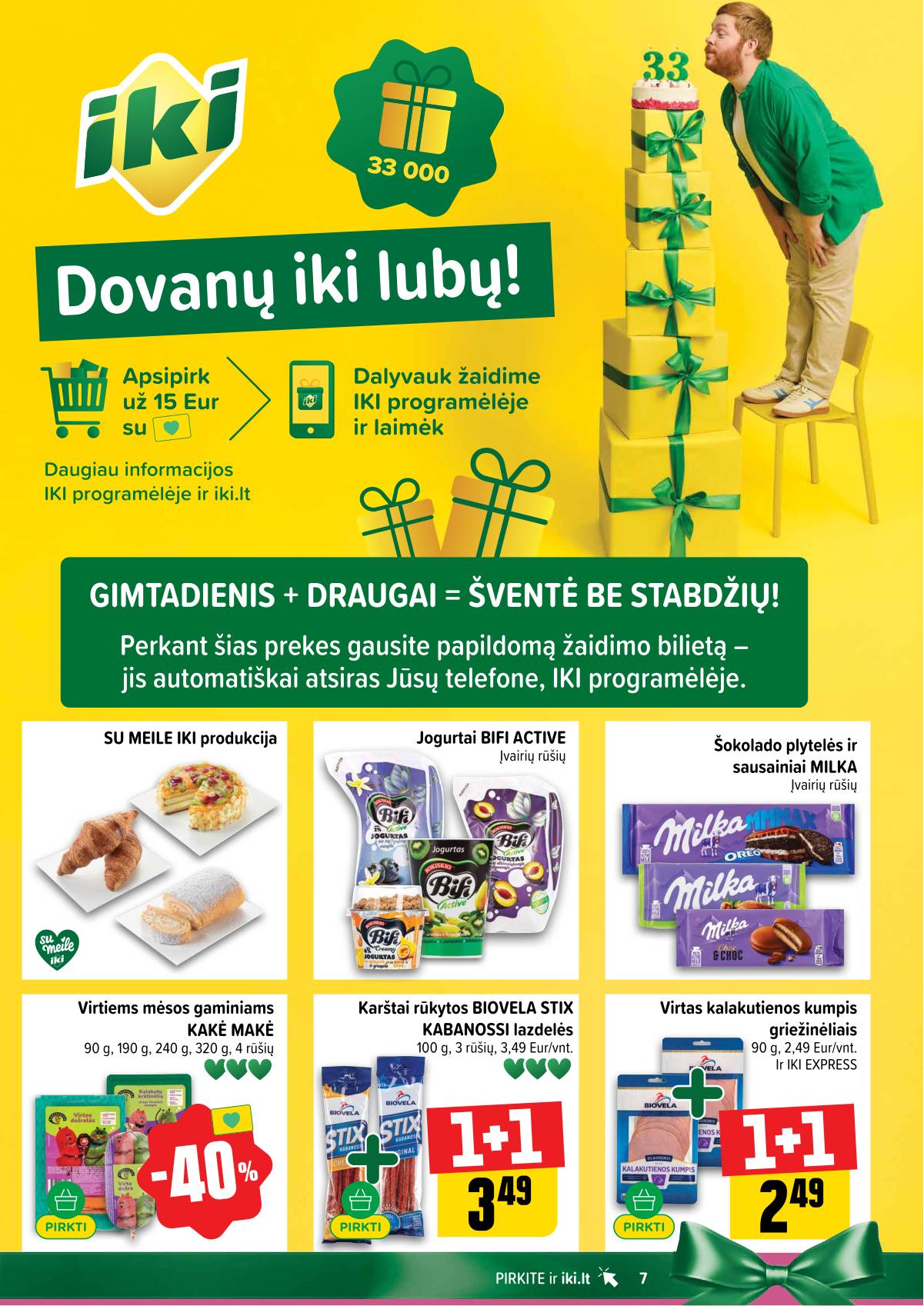 Iki - IKI savaitinis akcijų leidinys 7 puslapis