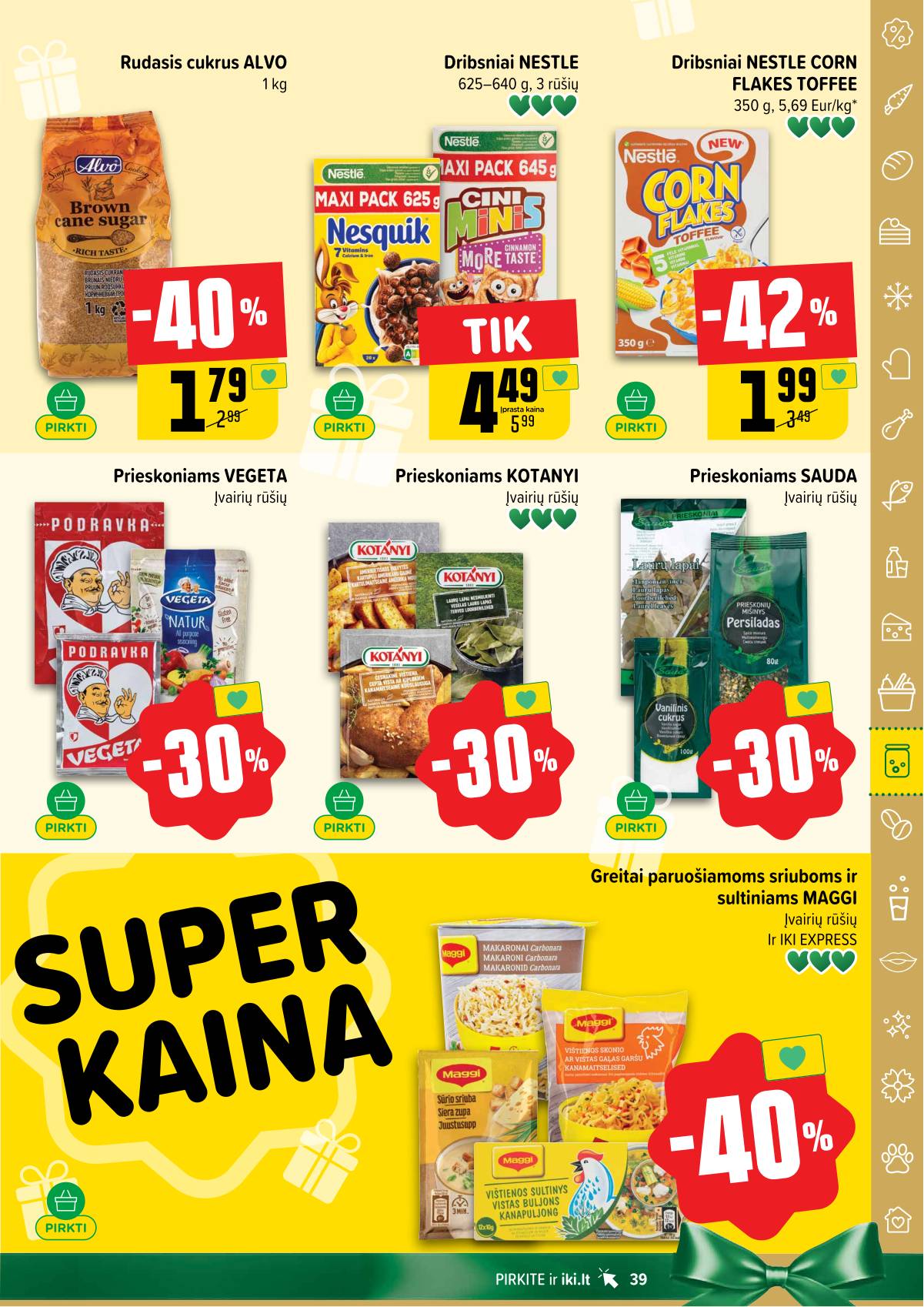 Iki - IKI savaitinis akcijų leidinys 39 puslapis