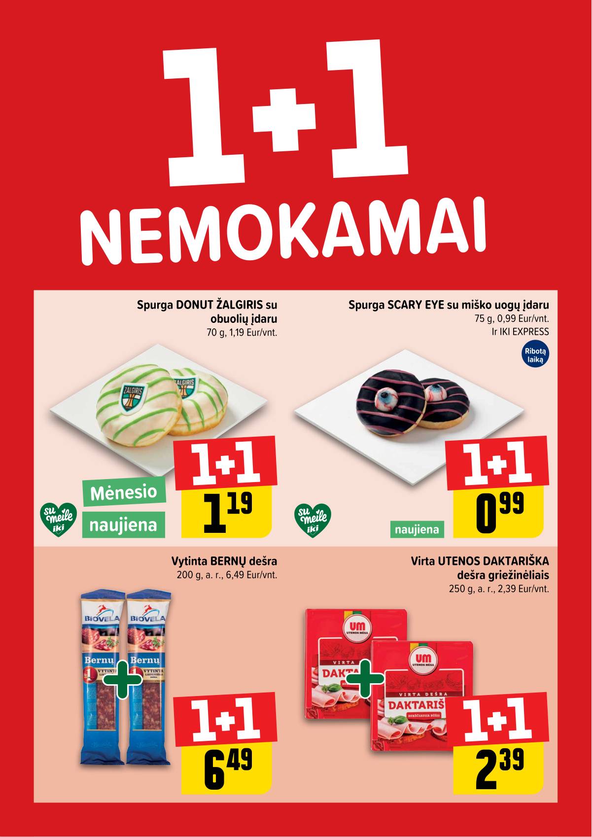 Iki - "IKI" 1+1 nuolaidų leidinys "Daugiau yra pigiau" 1 puslapis