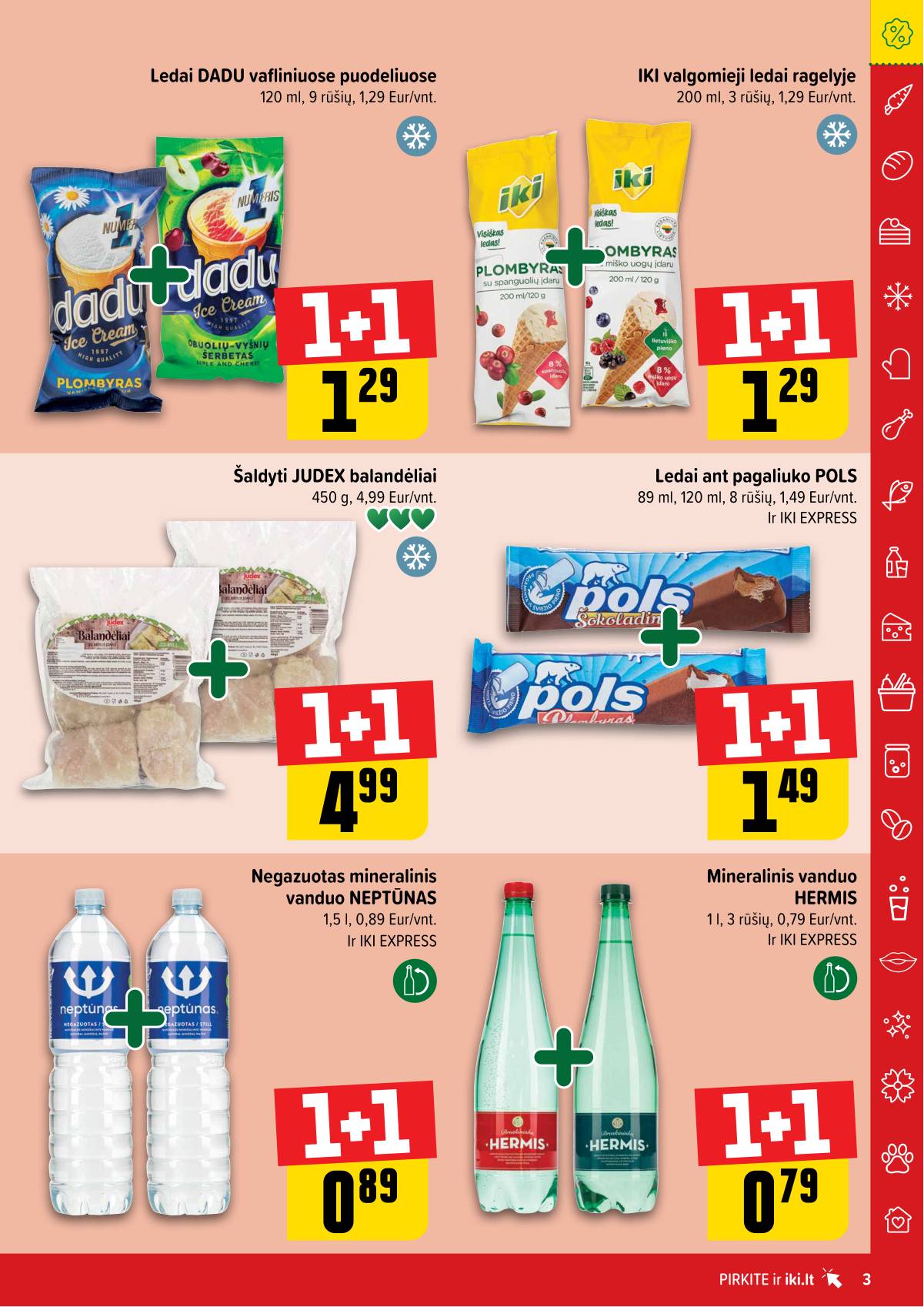 Iki - "IKI" 1+1 nuolaidų leidinys "Daugiau yra pigiau" 3 puslapis