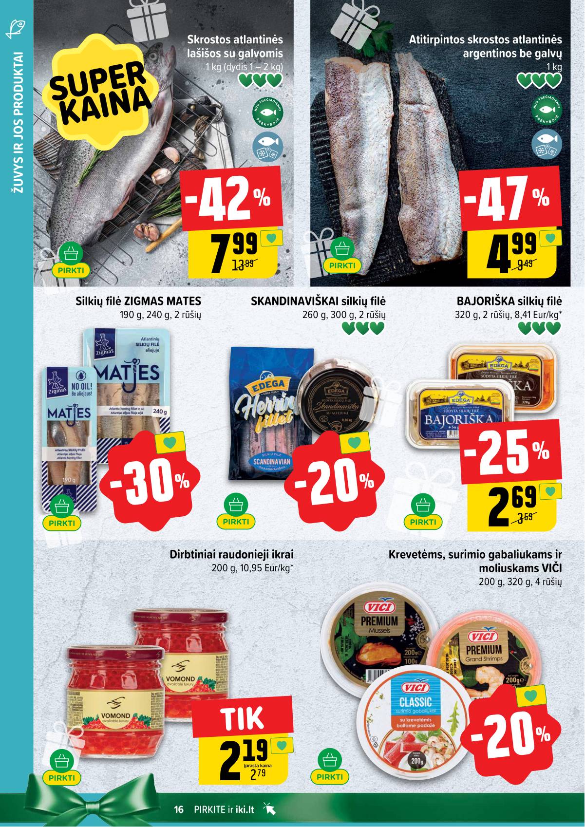 Iki - IKI savaitinis akcijų leidinys 16 puslapis
