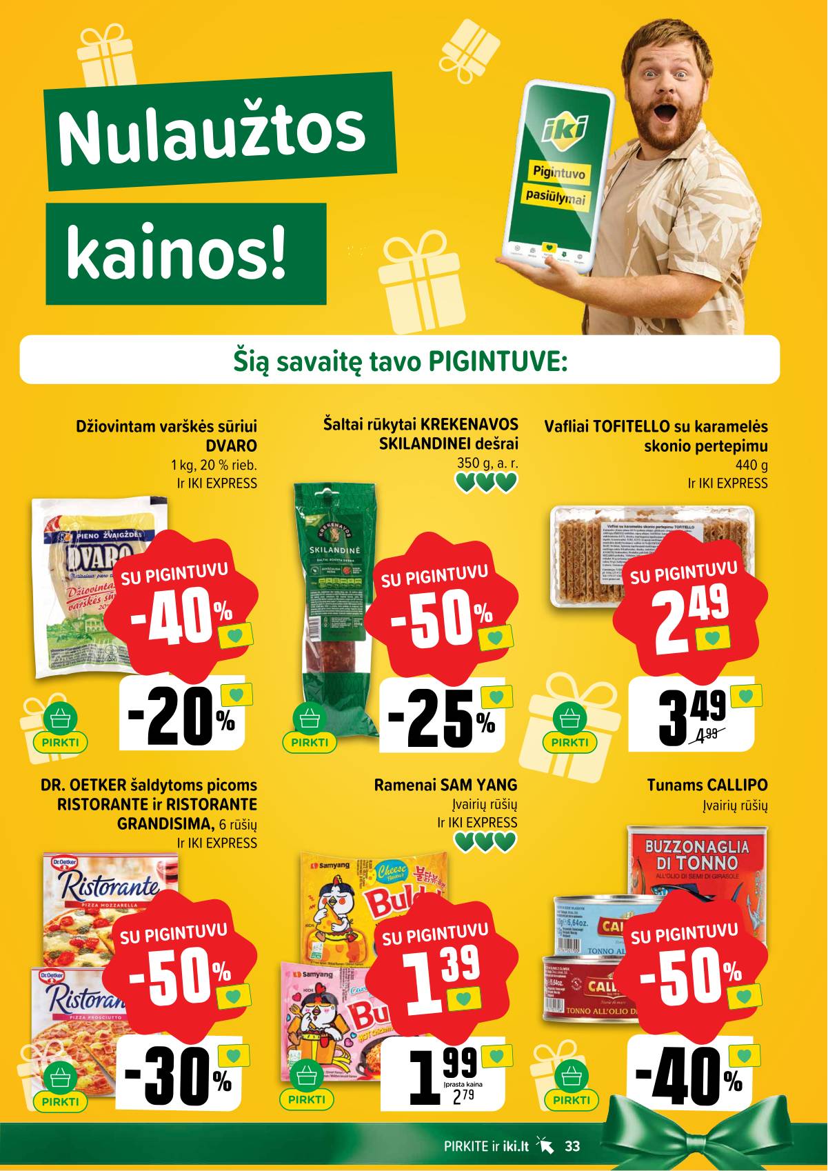 Iki - IKI savaitinis akcijų leidinys 33 puslapis