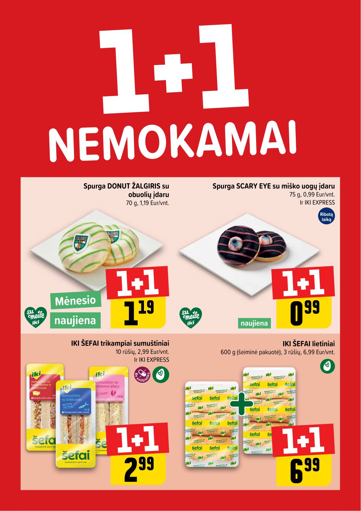 Iki - "IKI" 1+1 nuolaidų leidinys "Daugiau yra pigiau" 1 puslapis