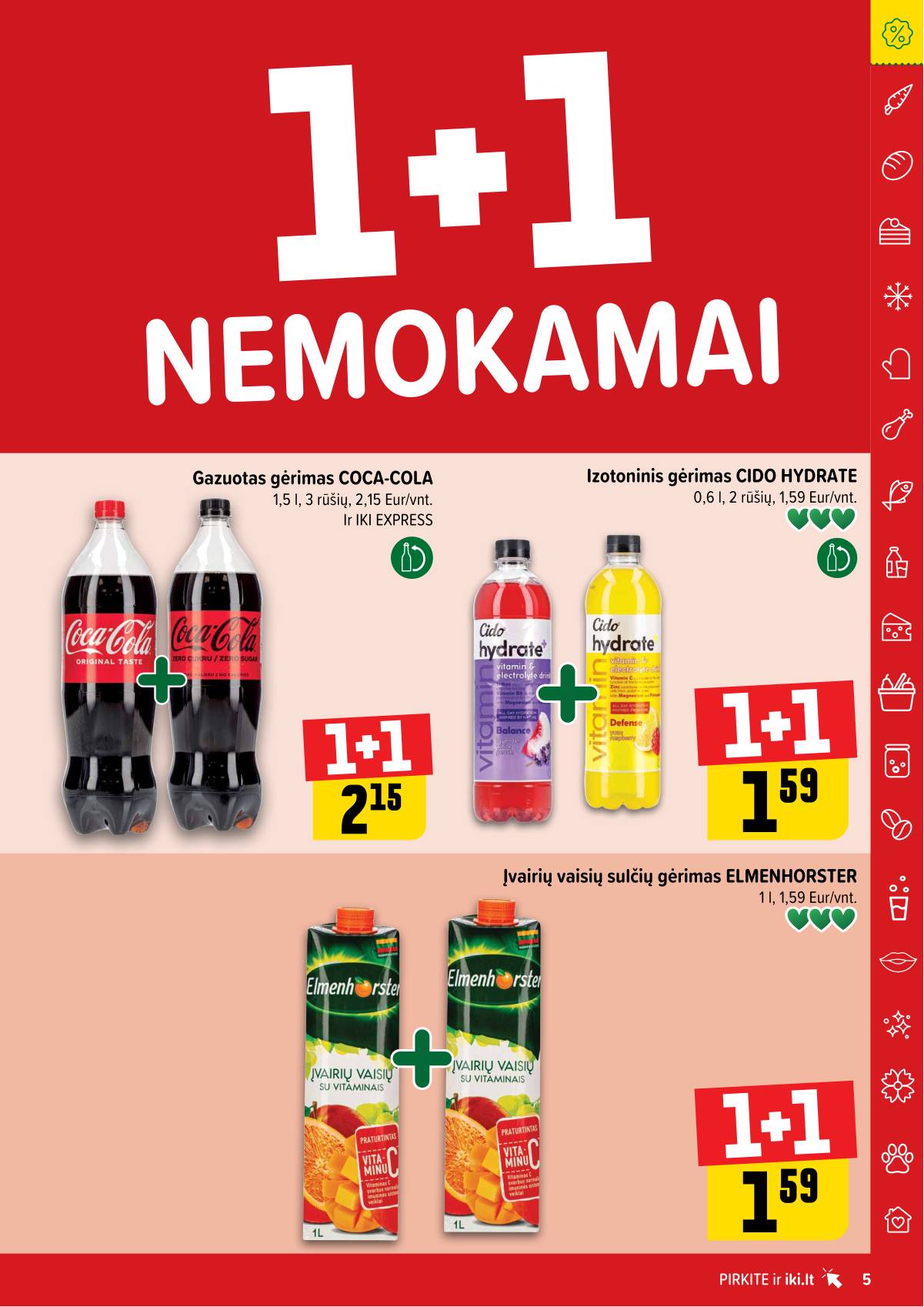Iki - "IKI" 1+1 nuolaidų leidinys "Daugiau yra pigiau" 5 puslapis