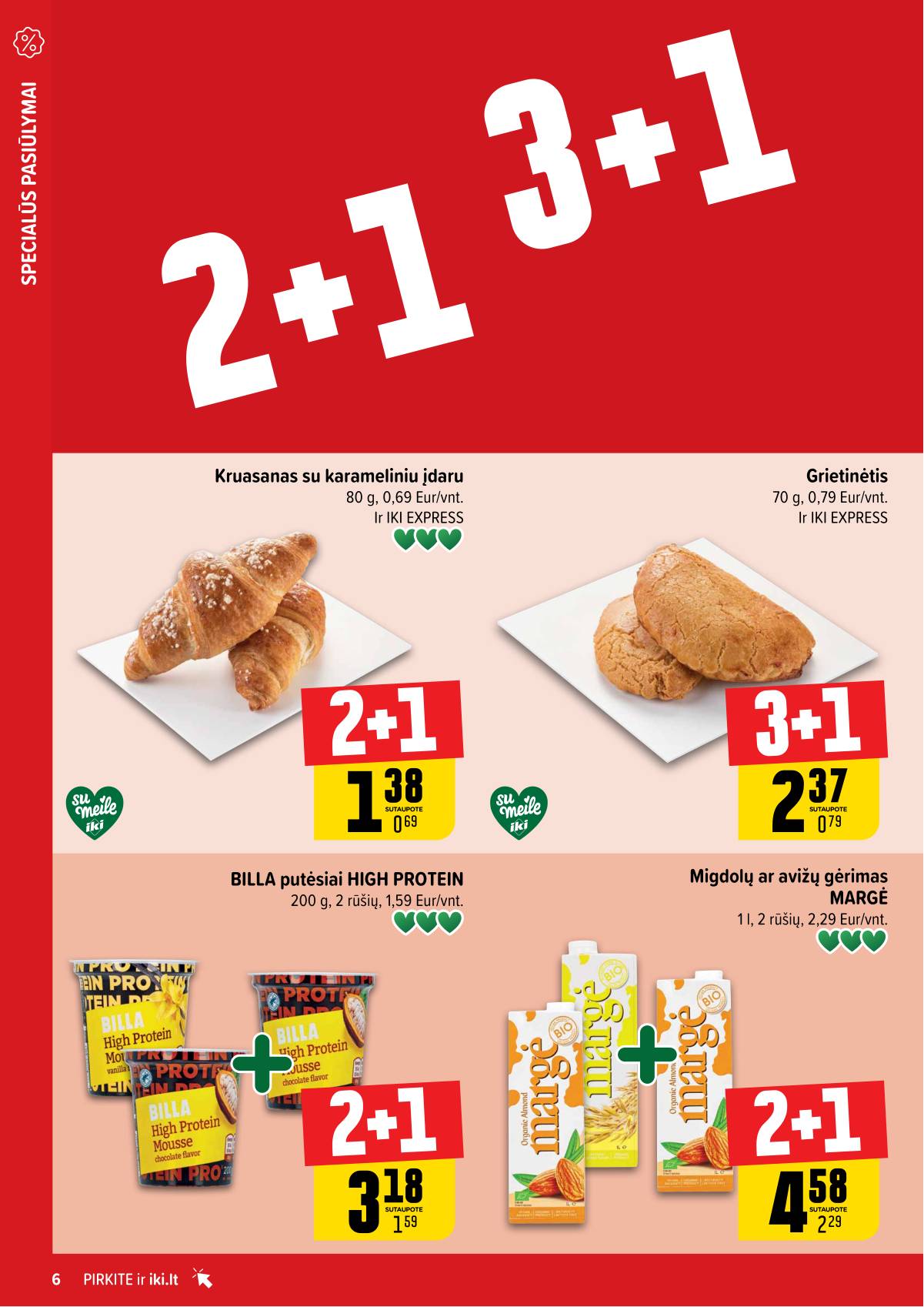 Iki - "IKI" 1+1 nuolaidų leidinys "Daugiau yra pigiau" 6 puslapis