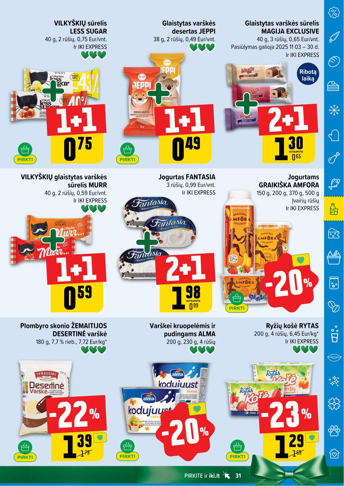 Iki - IKI akcijų leidinys 31 puslapis