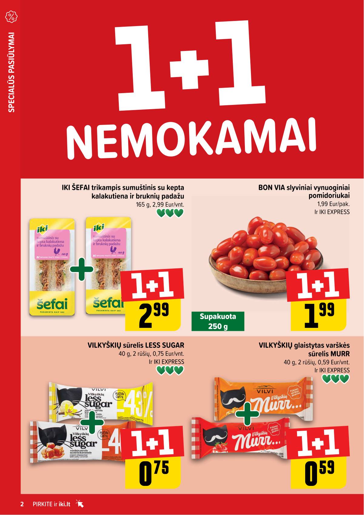 Iki - "IKI" 1+1 nuolaidų leidinys "Daugiau yra pigiau" 2 puslapis