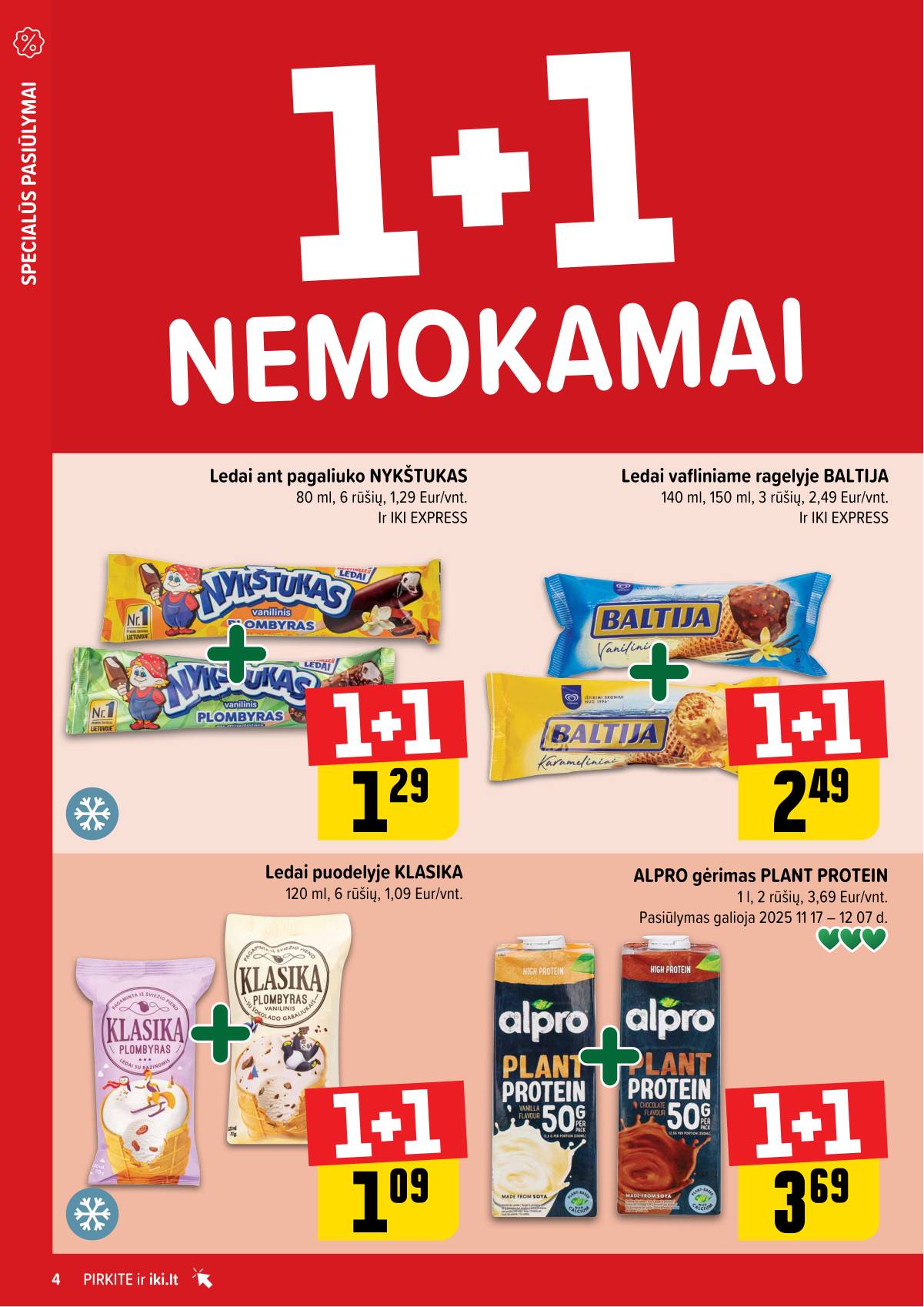 Iki - "IKI" 1+1 nuolaidų leidinys "Daugiau yra pigiau" 4 puslapis