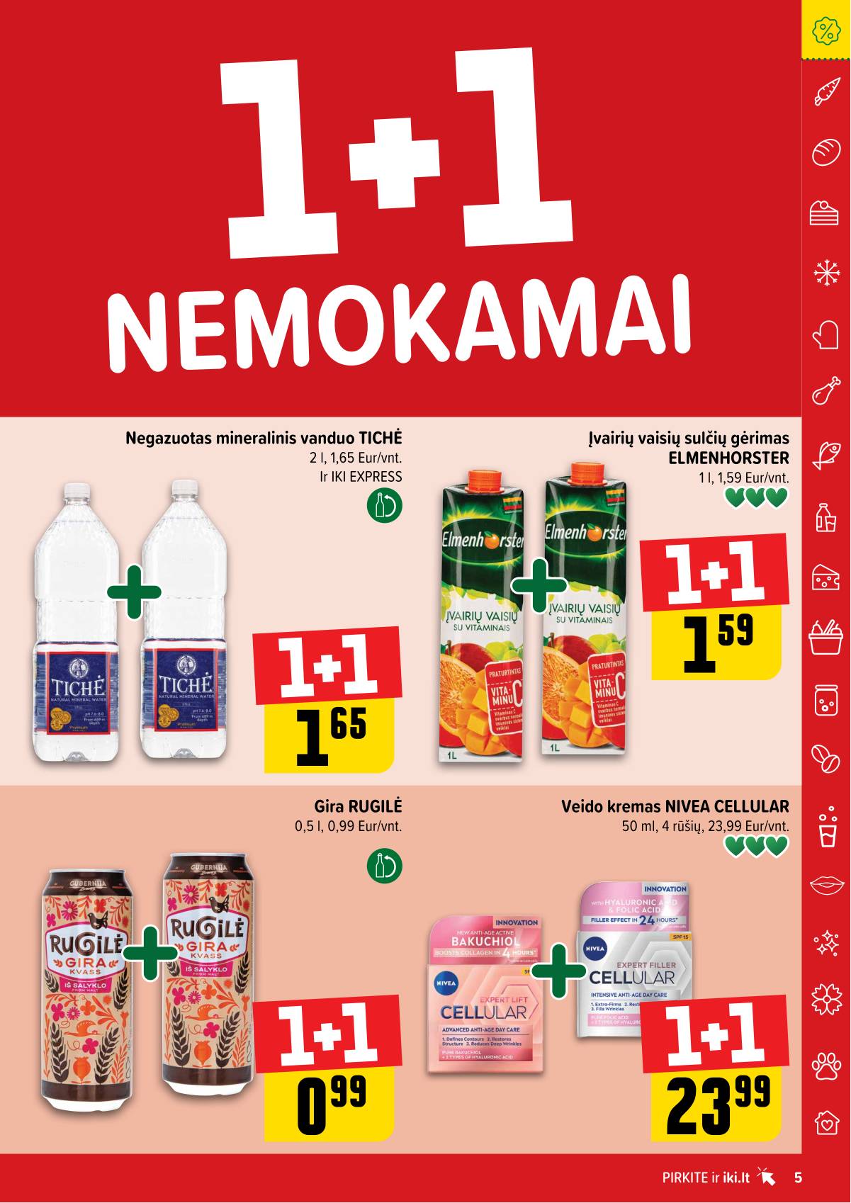 Iki - "IKI" 1+1 nuolaidų leidinys "Daugiau yra pigiau" 5 puslapis