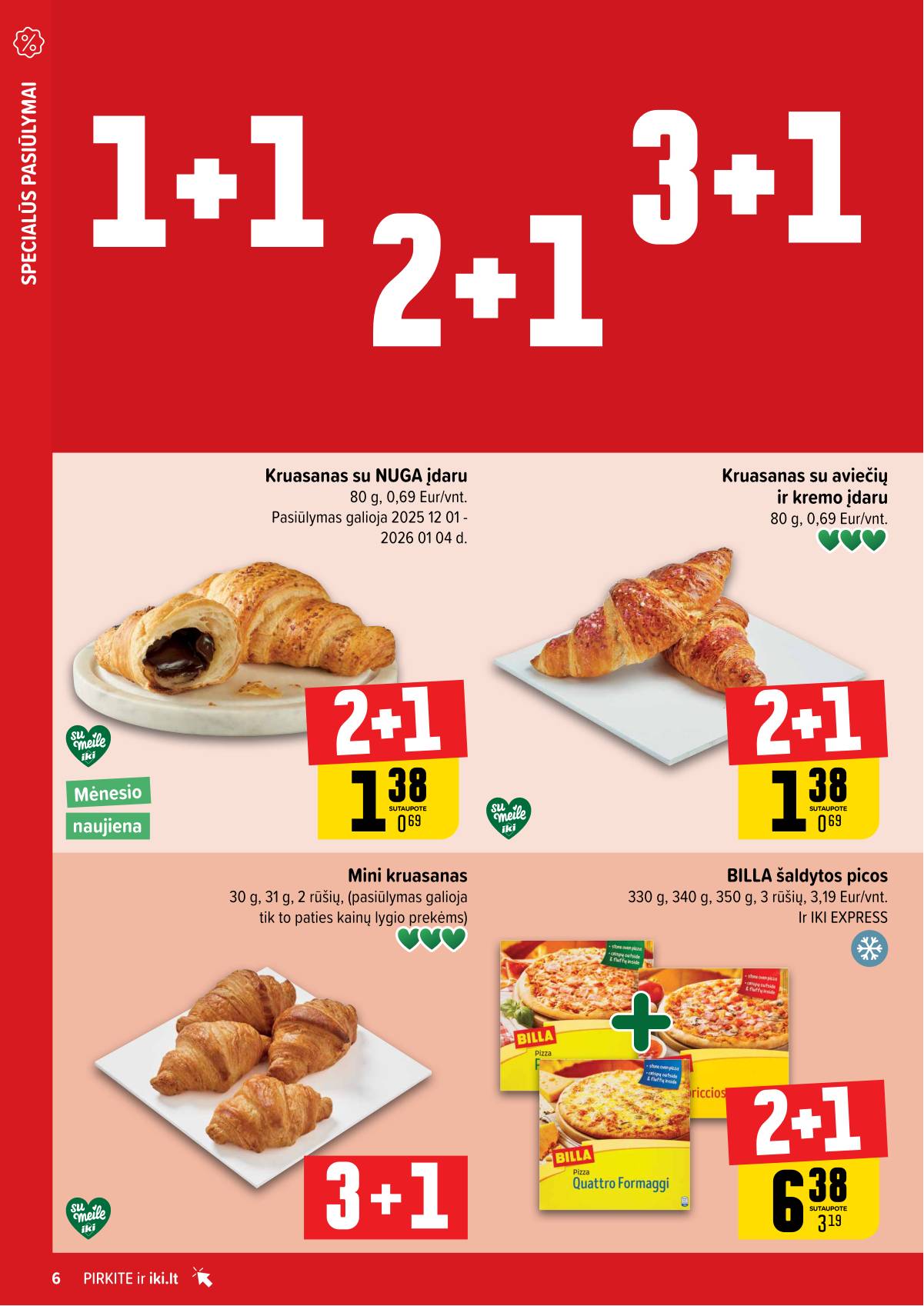 Iki - "IKI" 1+1 nuolaidų leidinys "Daugiau yra pigiau" 6 puslapis