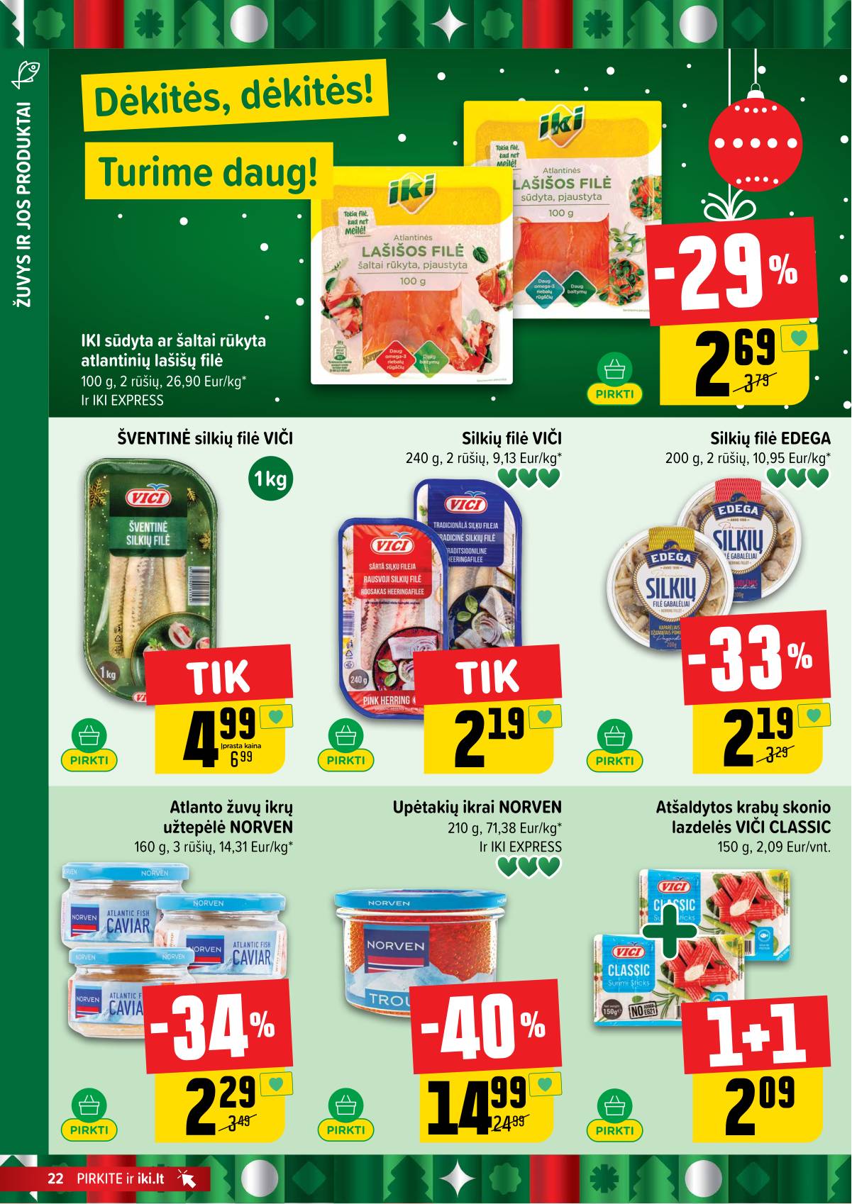 Iki - IKI akcijų leidinys 22 puslapis