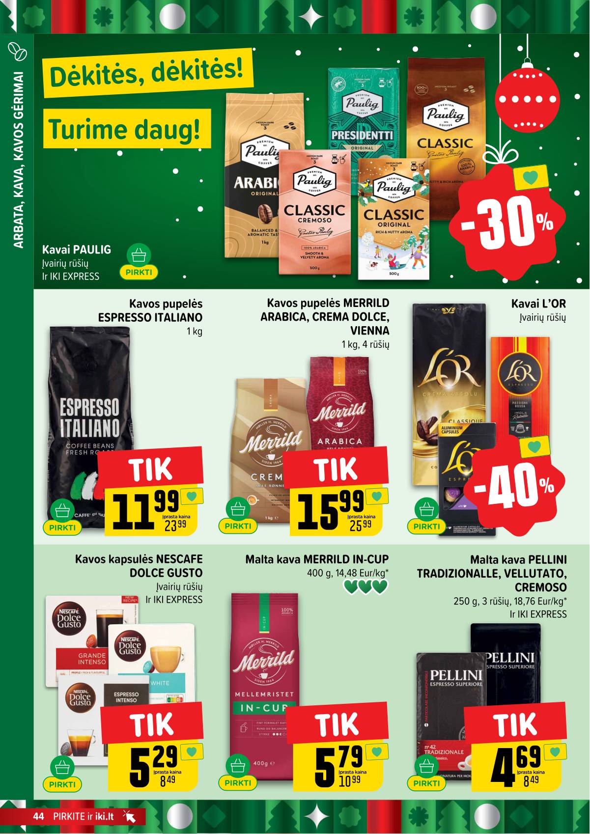 Iki - IKI akcijų leidinys 44 puslapis