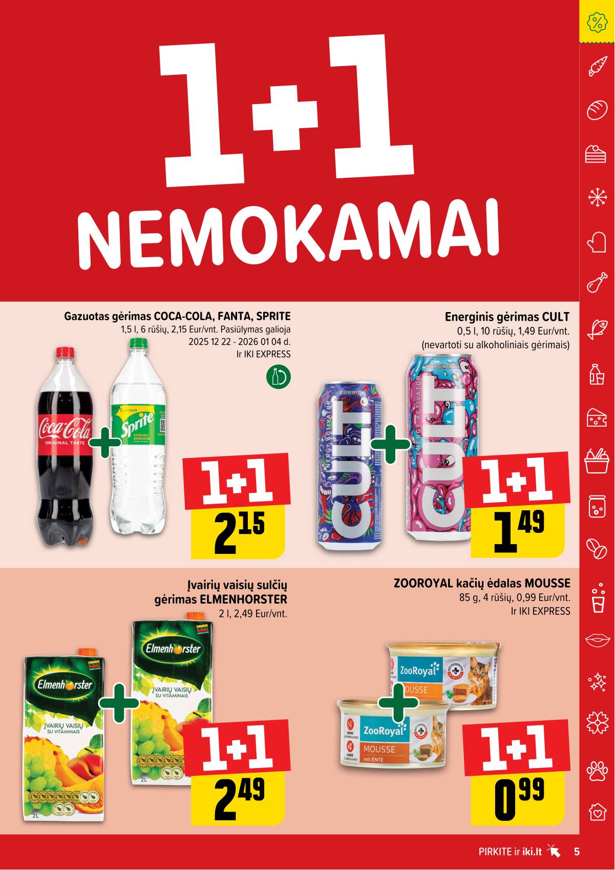 Iki - "IKI" 1+1 nuolaidų leidinys "Daugiau yra pigiau" 5 puslapis