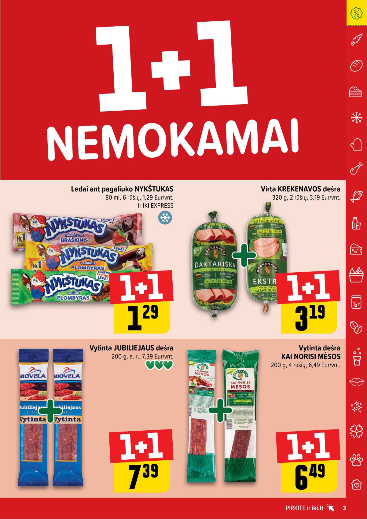 Iki - "IKI" 1+1 nuolaidų leidinys "Daugiau yra pigiau" 3 puslapis