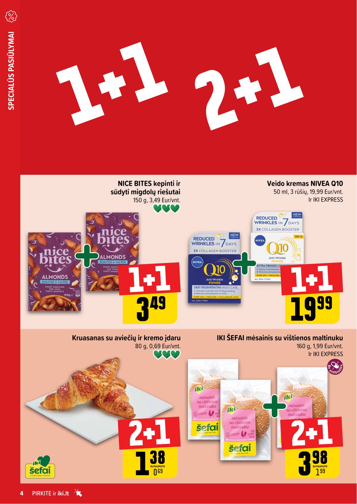 Iki - "IKI" 1+1 nuolaidų leidinys "Daugiau yra pigiau" 4 puslapis
