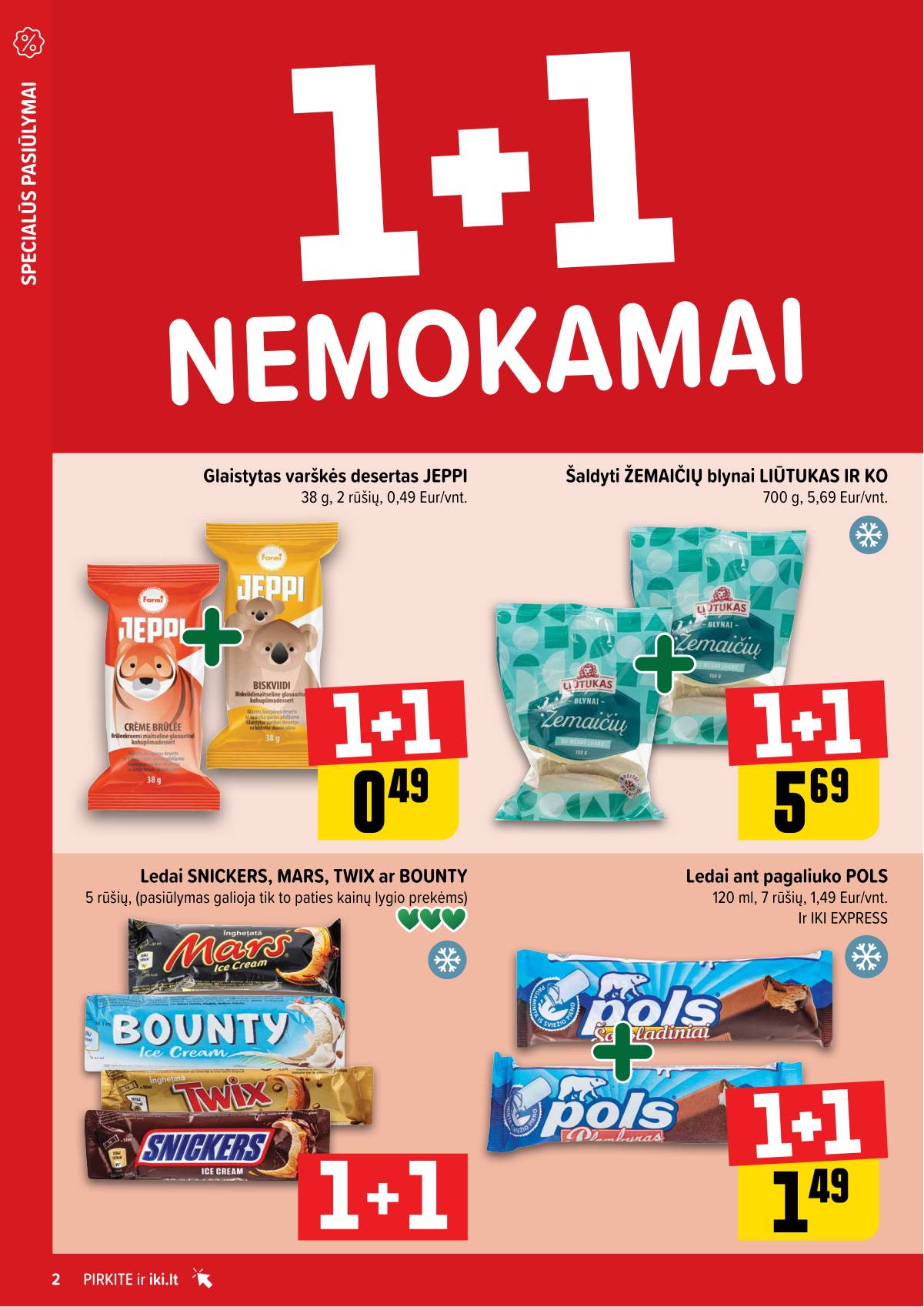 Iki - "IKI" 1+1 nuolaidų leidinys "Daugiau yra pigiau" 2 puslapis