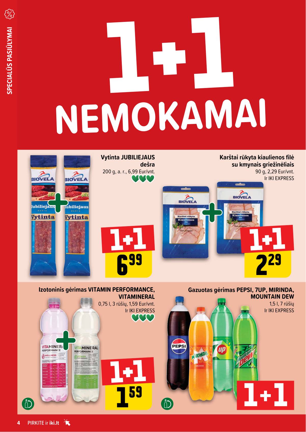 Iki - "IKI" 1+1 nuolaidų leidinys "Daugiau yra pigiau" 4 puslapis