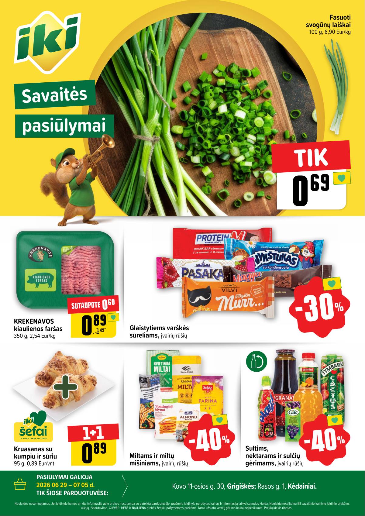 Iki - Specialūs pasiūlymai IKI Grigiškės – Kovo 11-osios ir IKI Kėdainiai parduotuvės klientams 1 puslapis