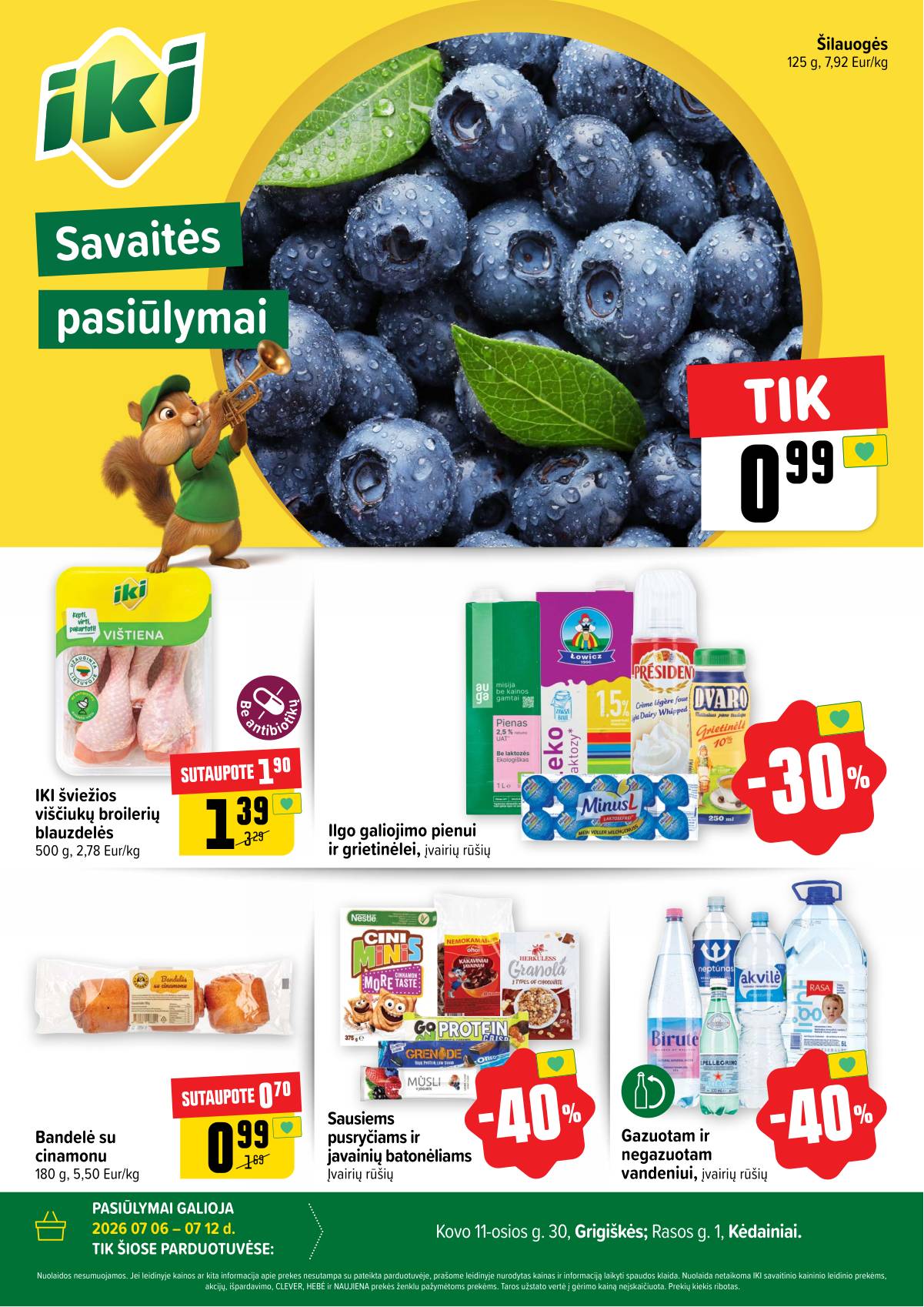 Iki - Specialūs pasiūlymai IKI Grigiškės – Kovo 11-osios ir IKI Kėdainiai parduotuvės klientams 1 puslapis