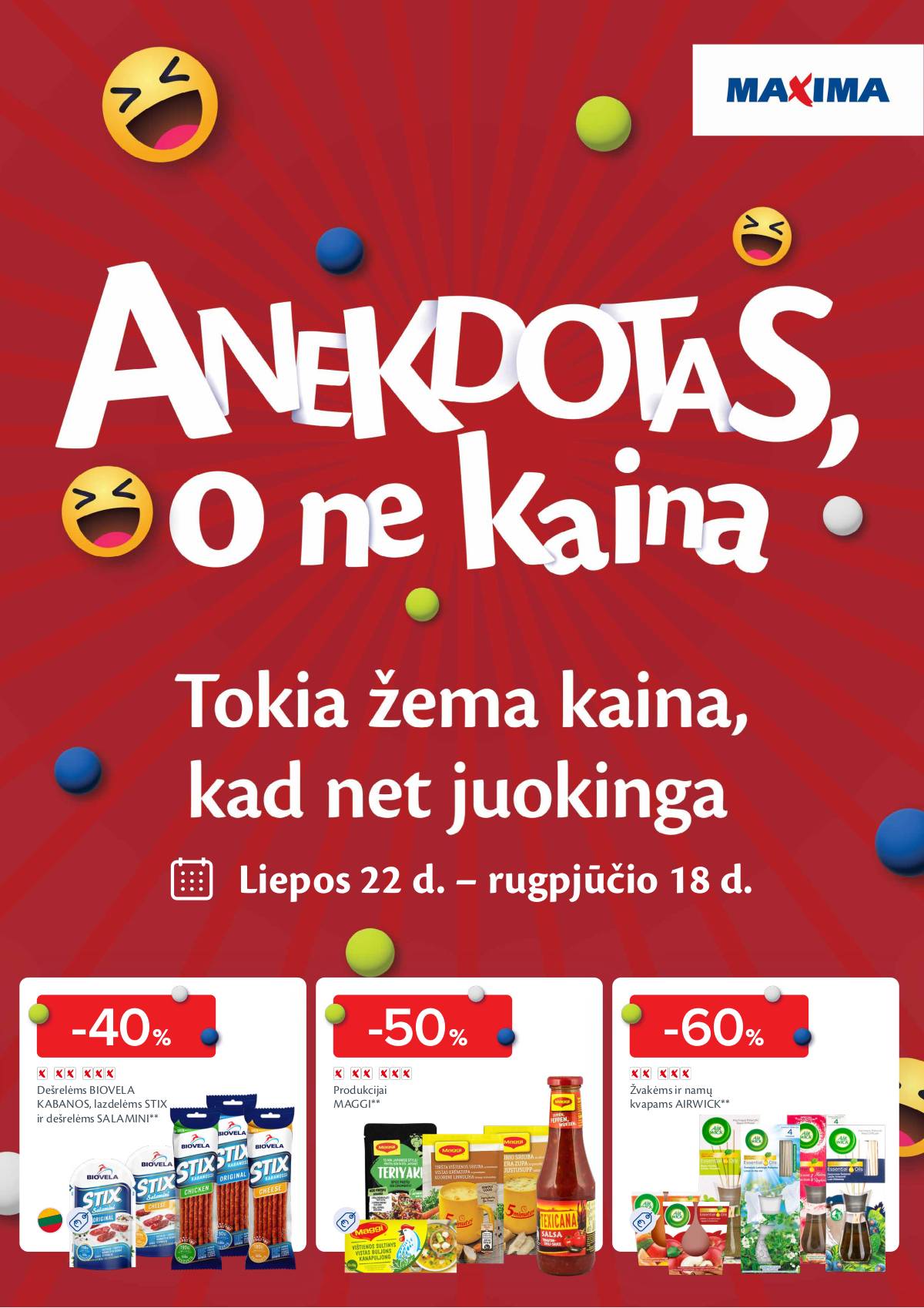 Maxima - Maxima "Anekdotas, o ne kaina" leidinys | 2025-07-22 - 2025-08-18 1 puslapis