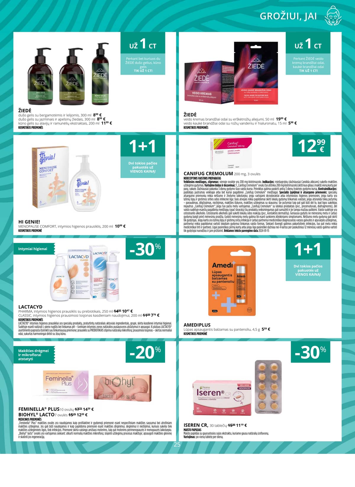 Norfa vaistinė - NORFOS VAISTINĖS liepos mėnesio leidinys 25 puslapis