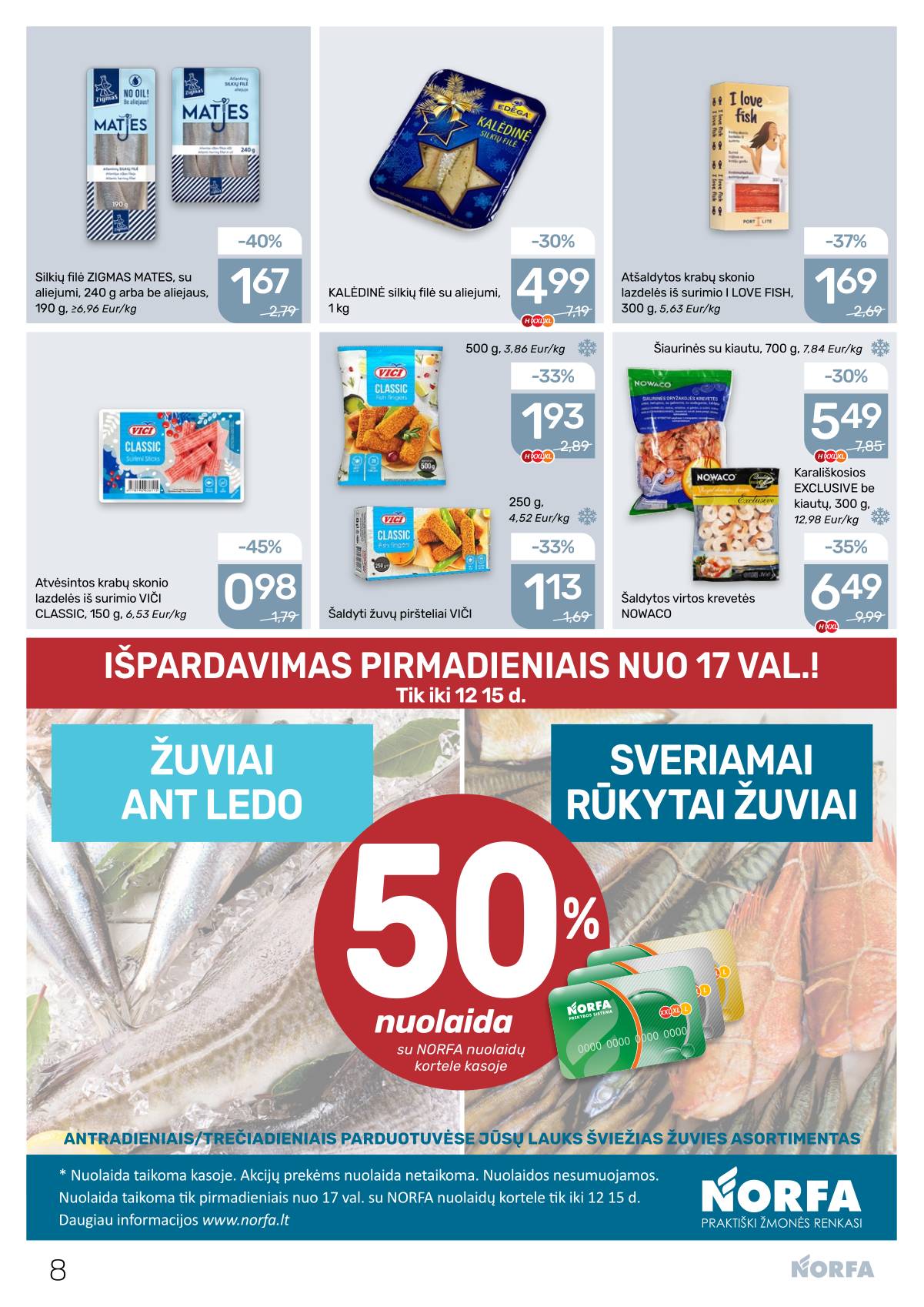 Norfa - Akcijų leidinys NORFA Nr. 25 (499) 8 puslapis