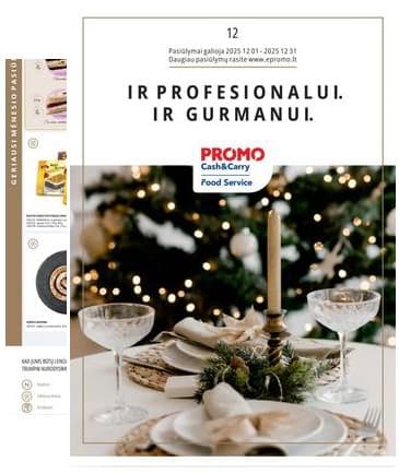 PROMO Cash&Carry - Promo Cash&Carry profesionalui ir gurmanui nuolaidų katalogas | 2025-12-01 - 2025-12-31 2025-12-01 – 2025-12-31