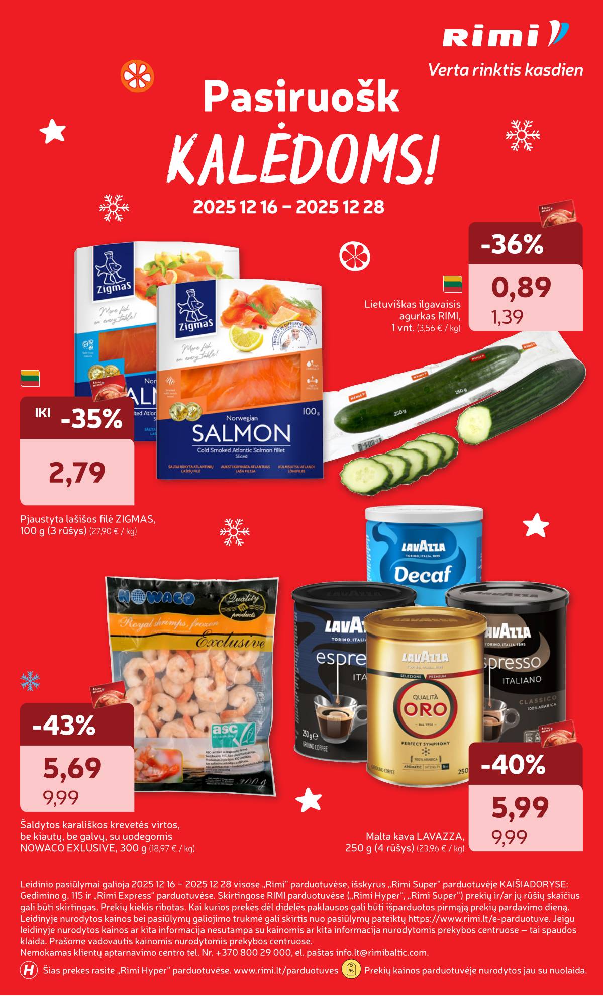 Rimi - RIMI Savaitinis akcijų leidinys Nr. 51-52 | 2025-12-16 - 2025-12-28 40 puslapis