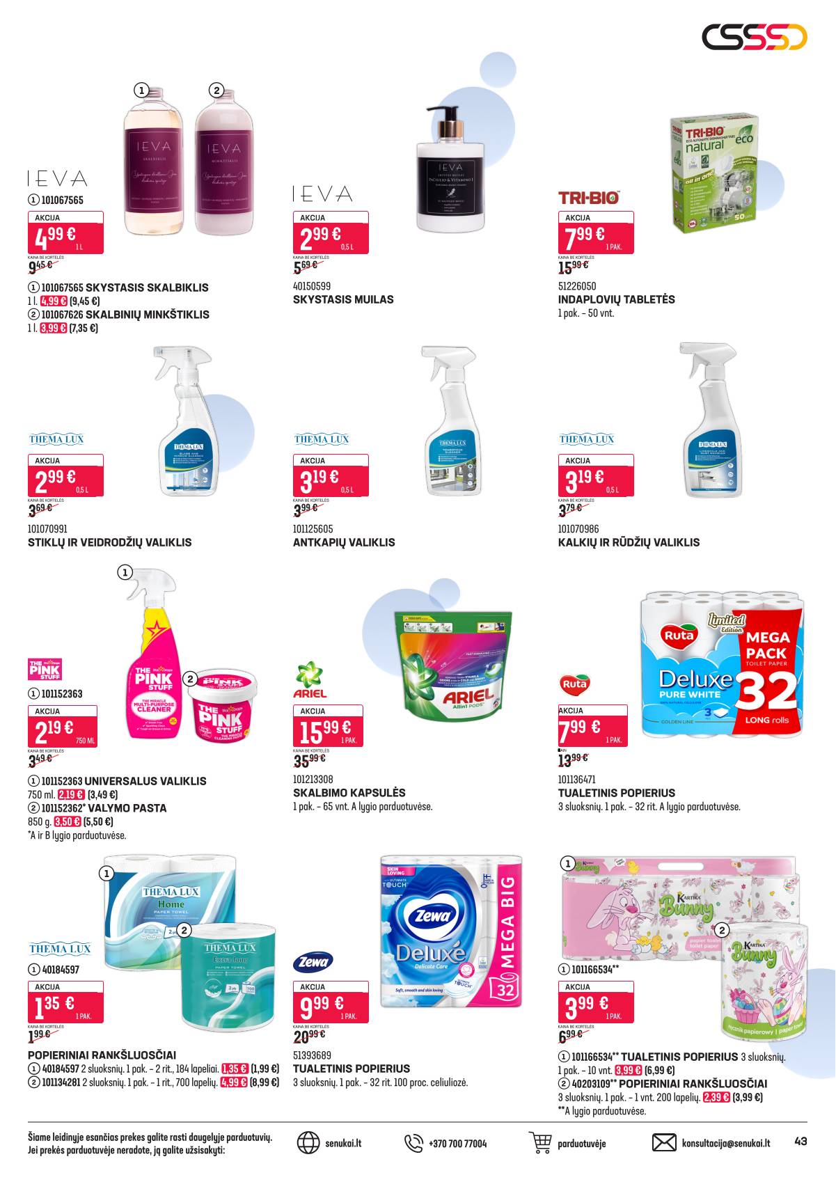 Senukai - Senukai akcijų Leidinys Nr. 4 | 2026-03-04 - 2026-03-30 43 puslapis